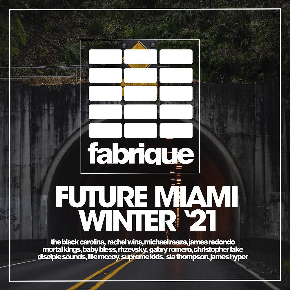 Релиз Future Miami Winter '21