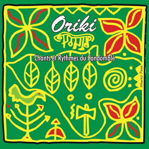 Постер альбома Oriki - Chants & danses du Candomble