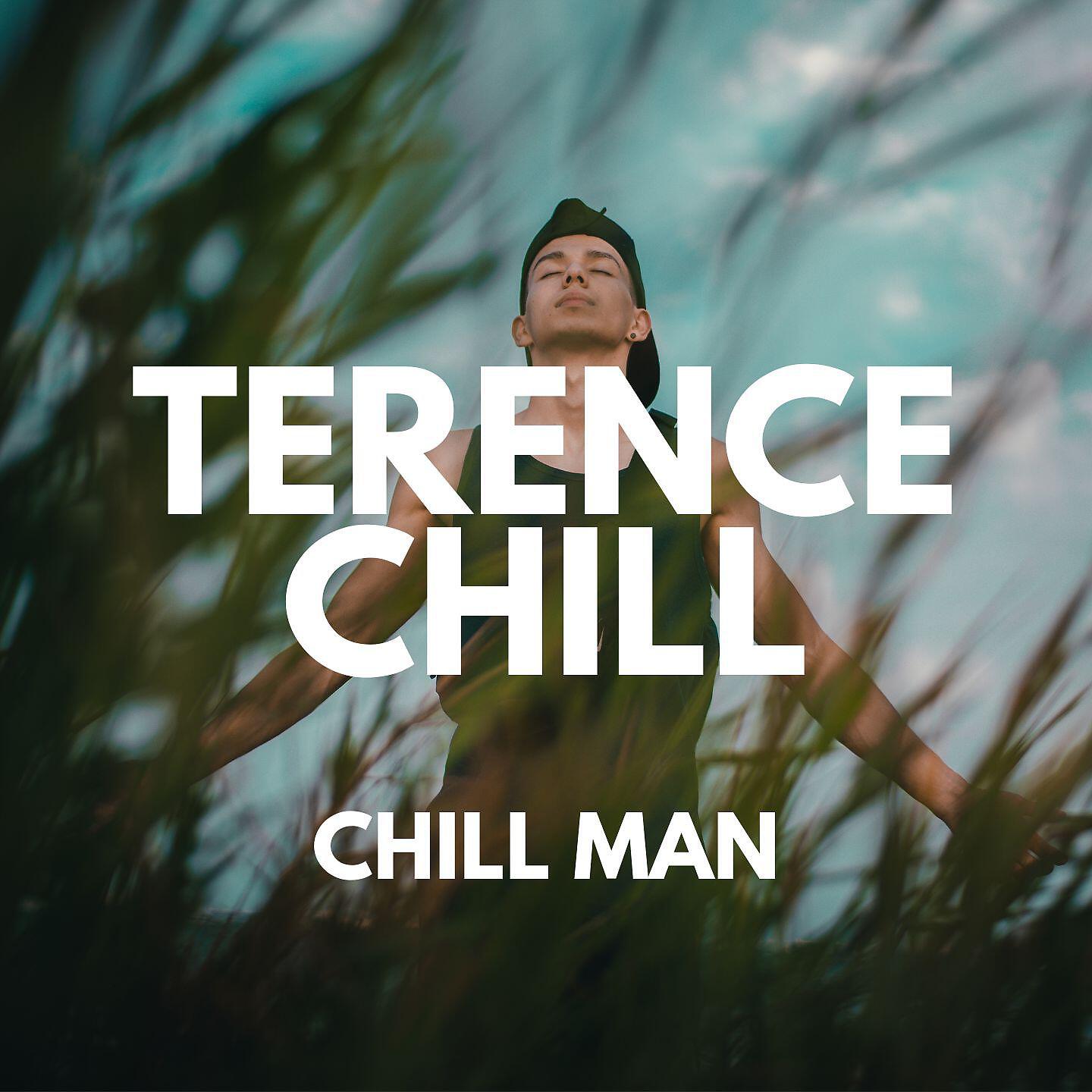 Постер альбома Chill Man