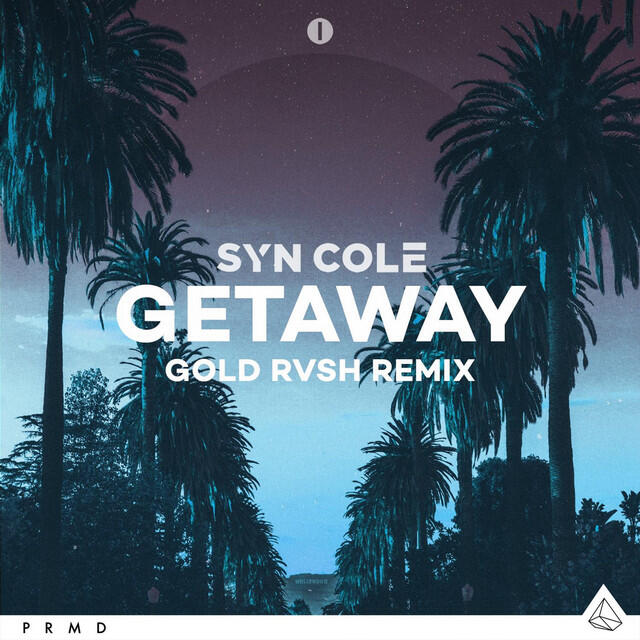 Релиз Getaway (GOLD RVSH Remix)
