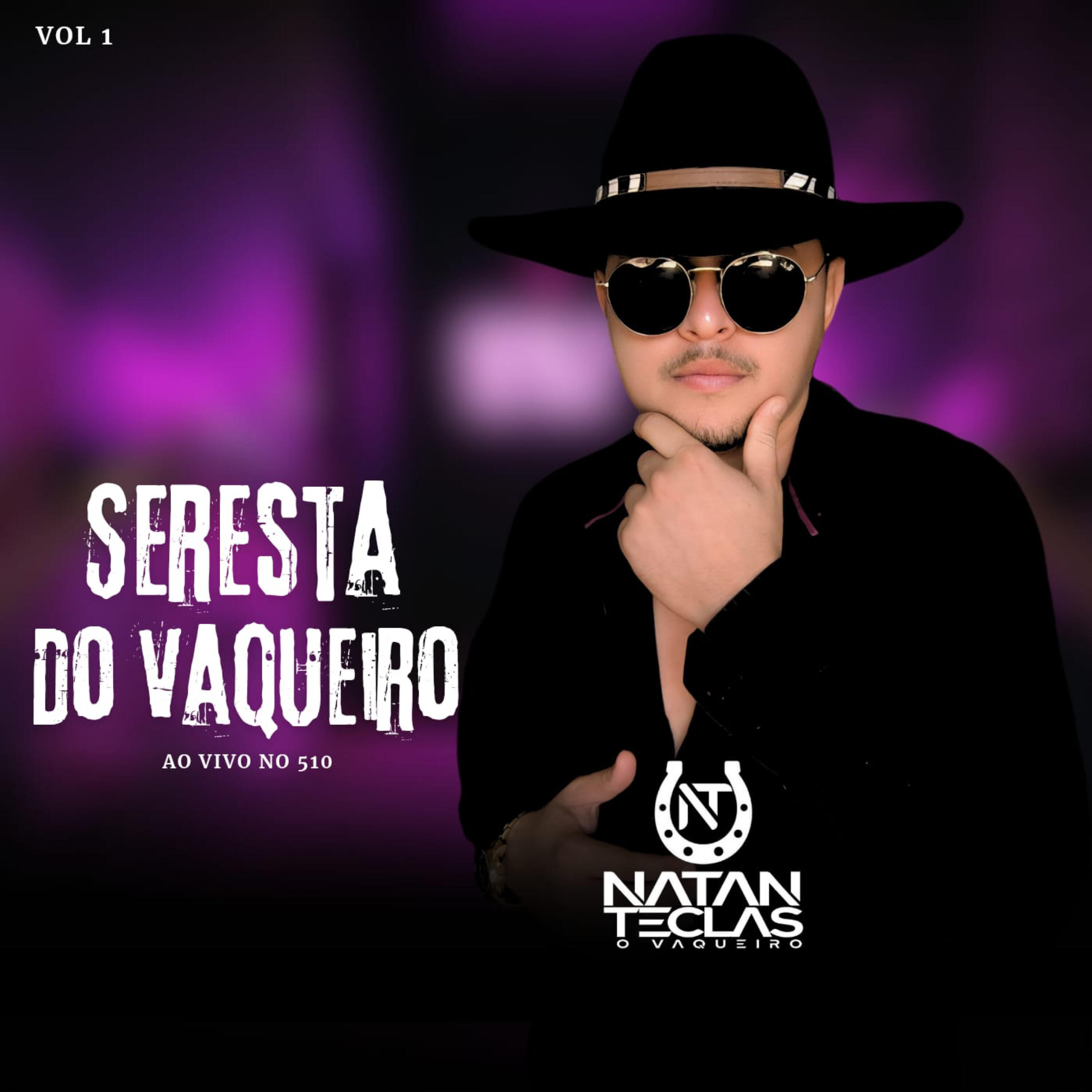 Релиз Seresta do Vaqueiro ao Vivo no 510