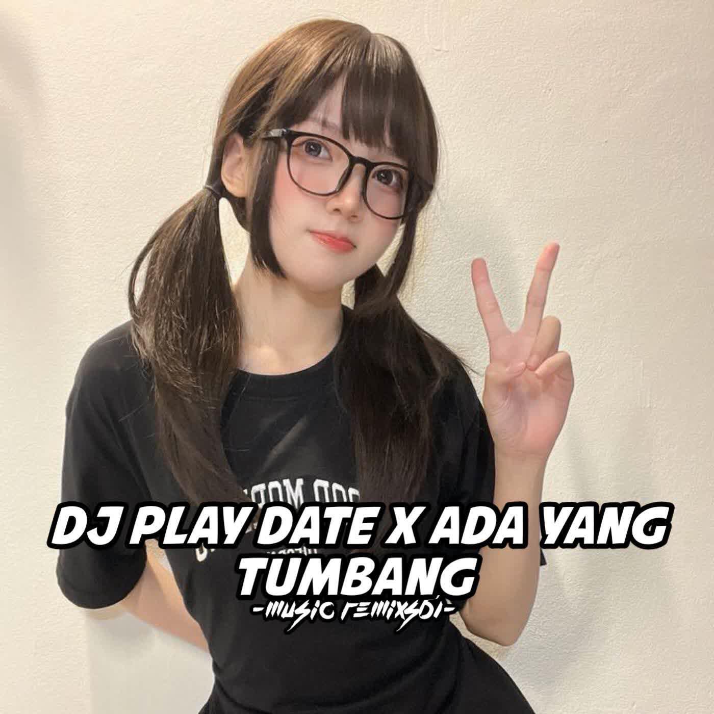 Релиз Play Date X Ada Yang Tumbang