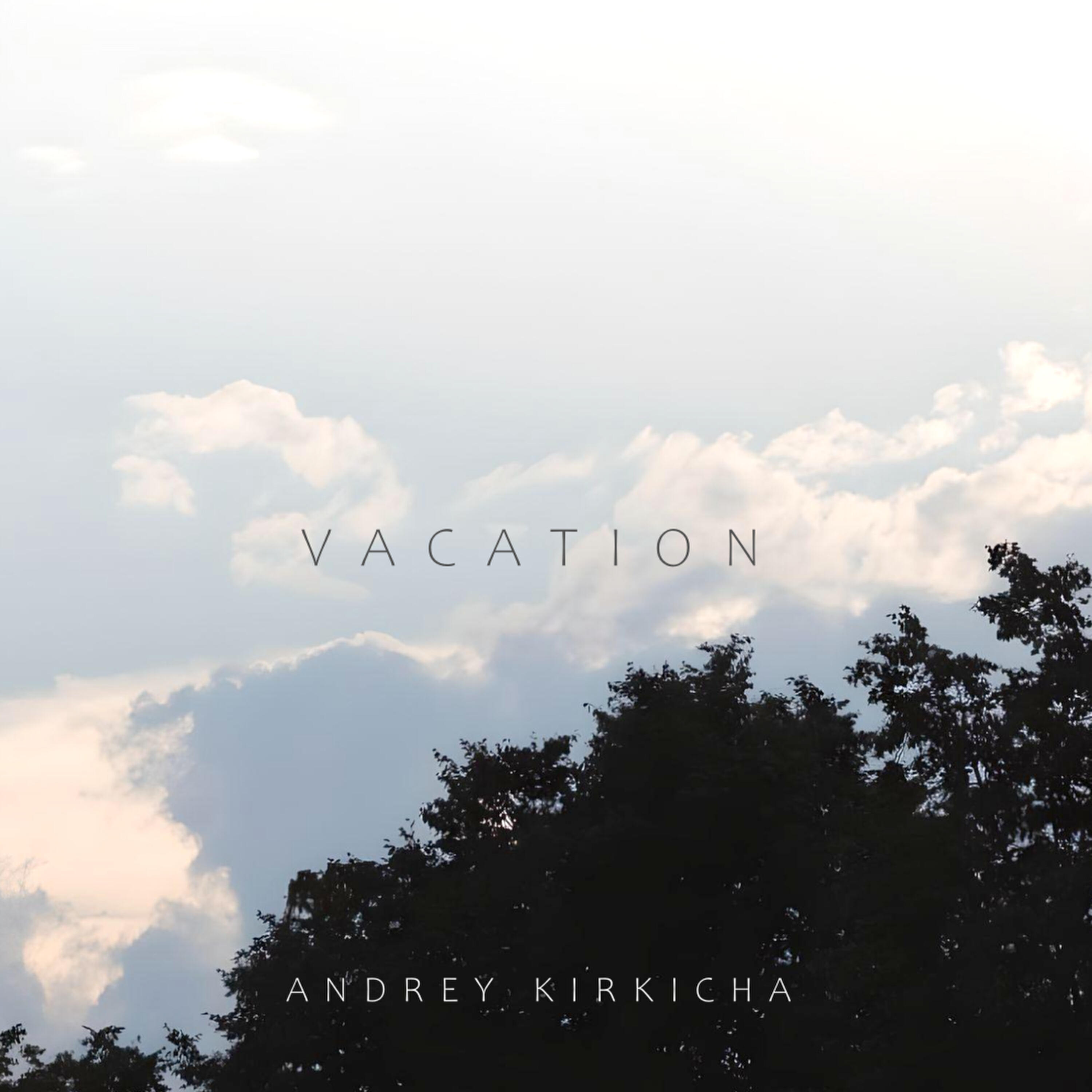 Релиз Vacation