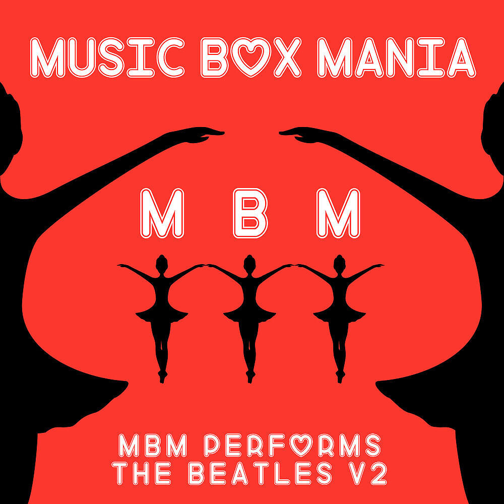 Релиз MBM Performs the Beatles, Vol. 2
