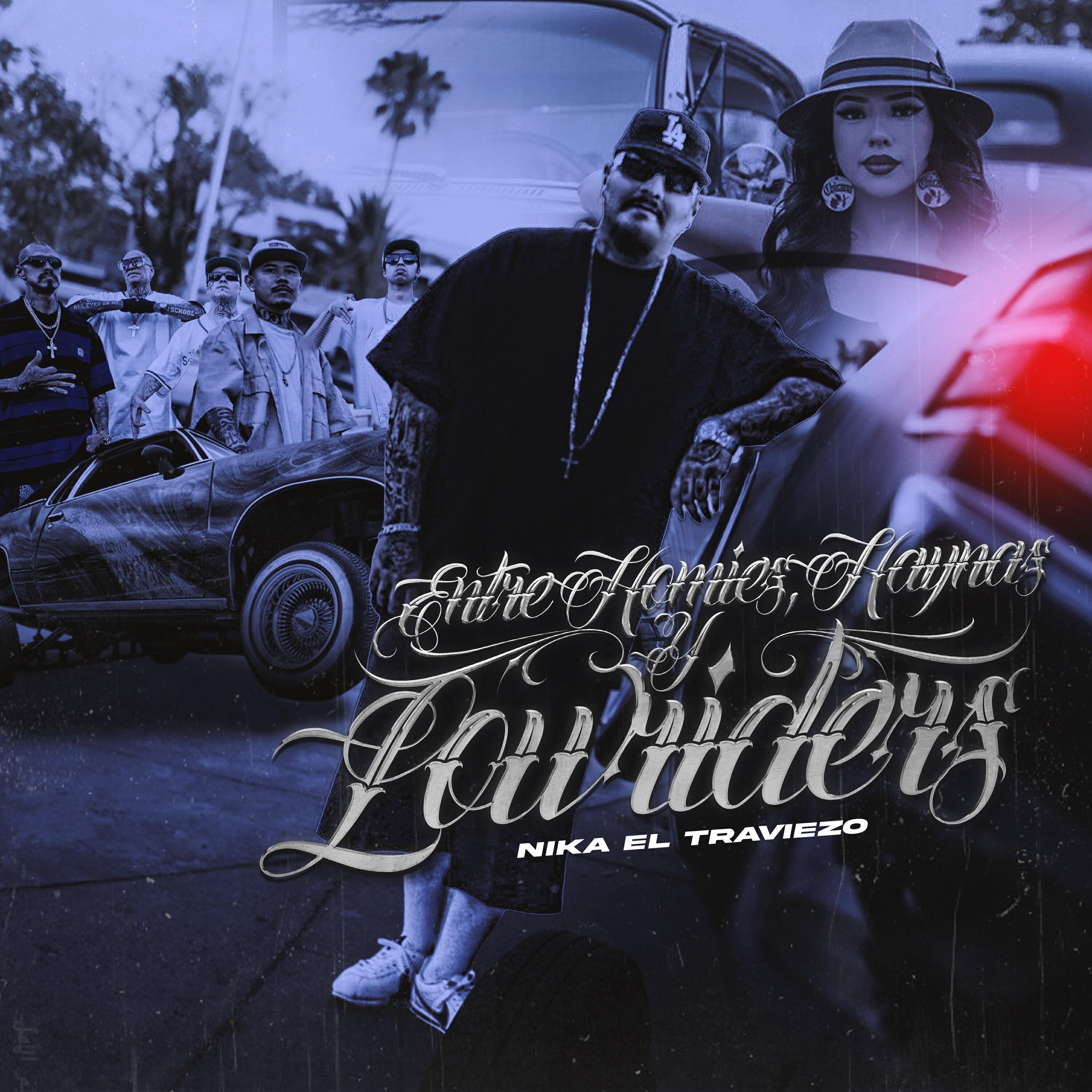 Релиз Entre Homies, Haynas y Lowriders