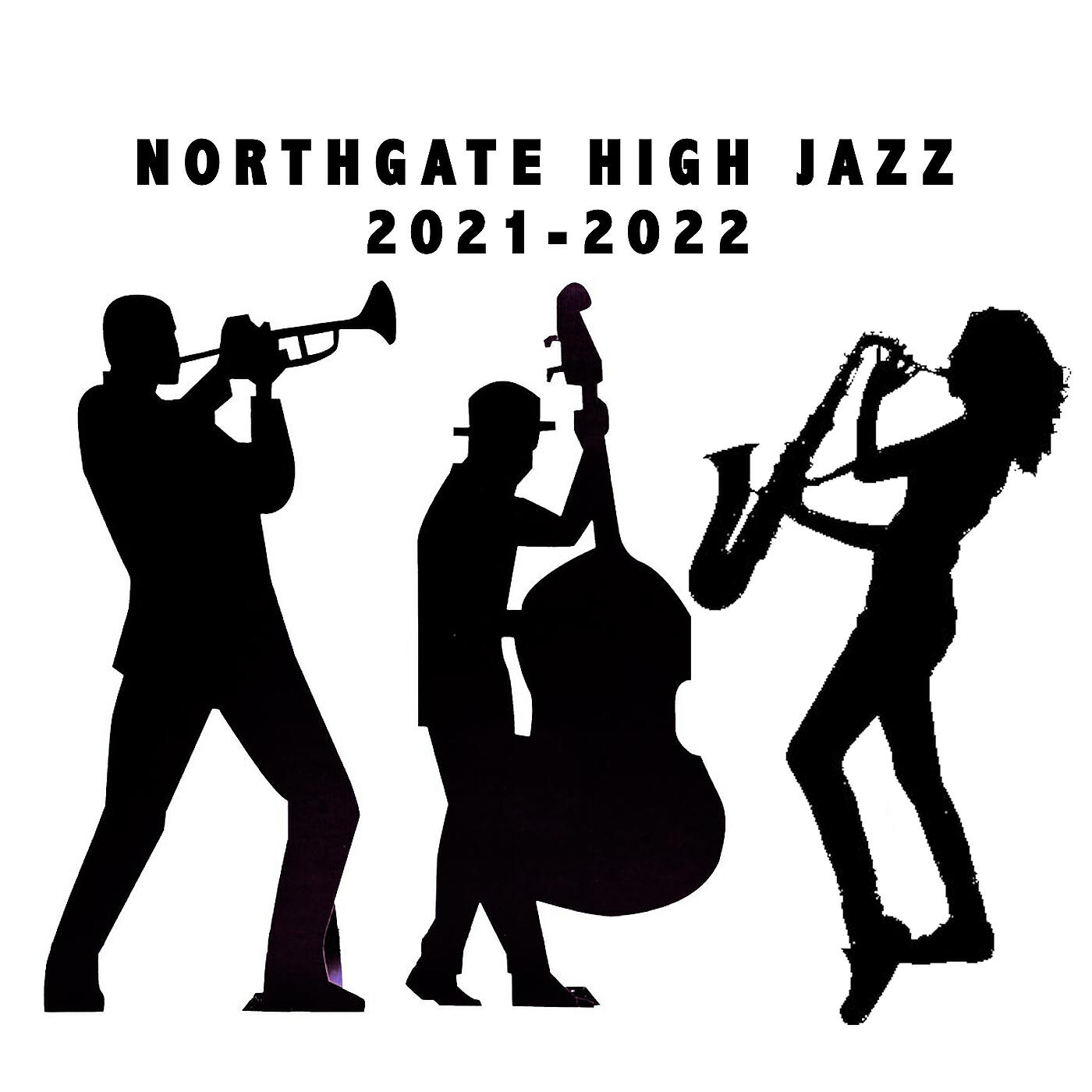Постер альбома Northgate High Jazz 2021-2022