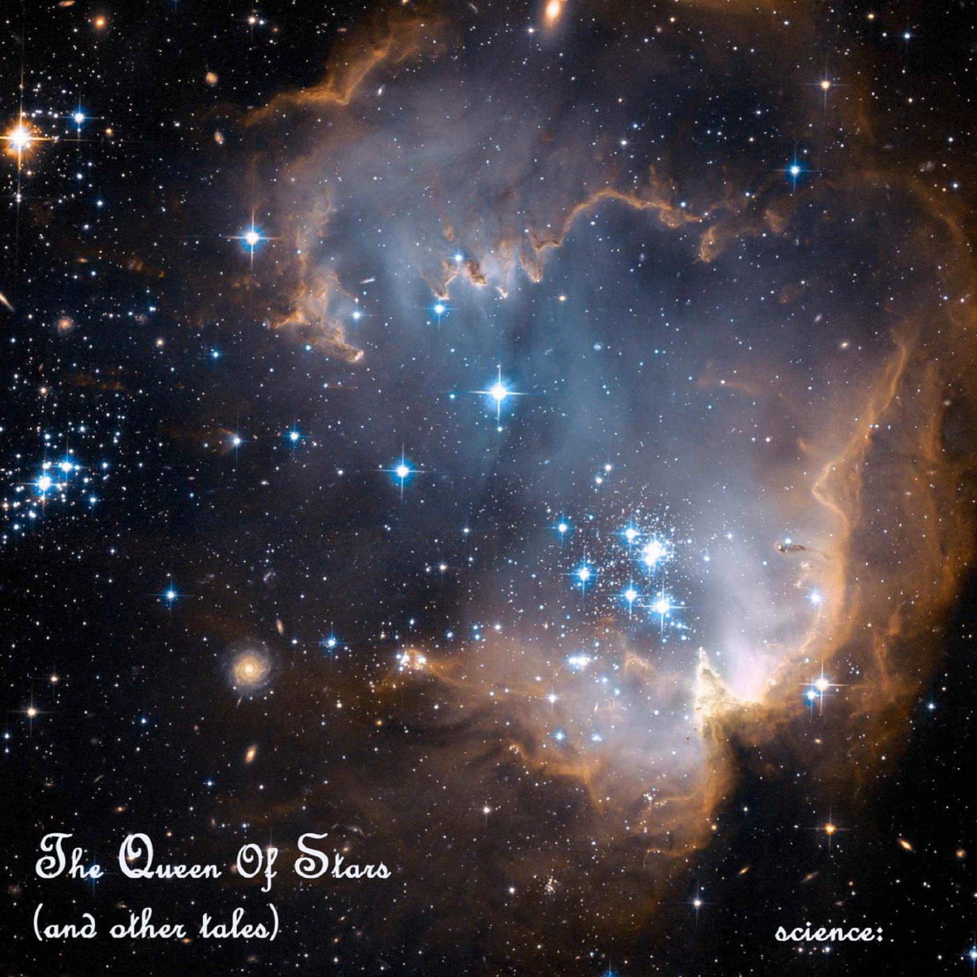 Постер альбома The Queen of Stars (And Other Tales)