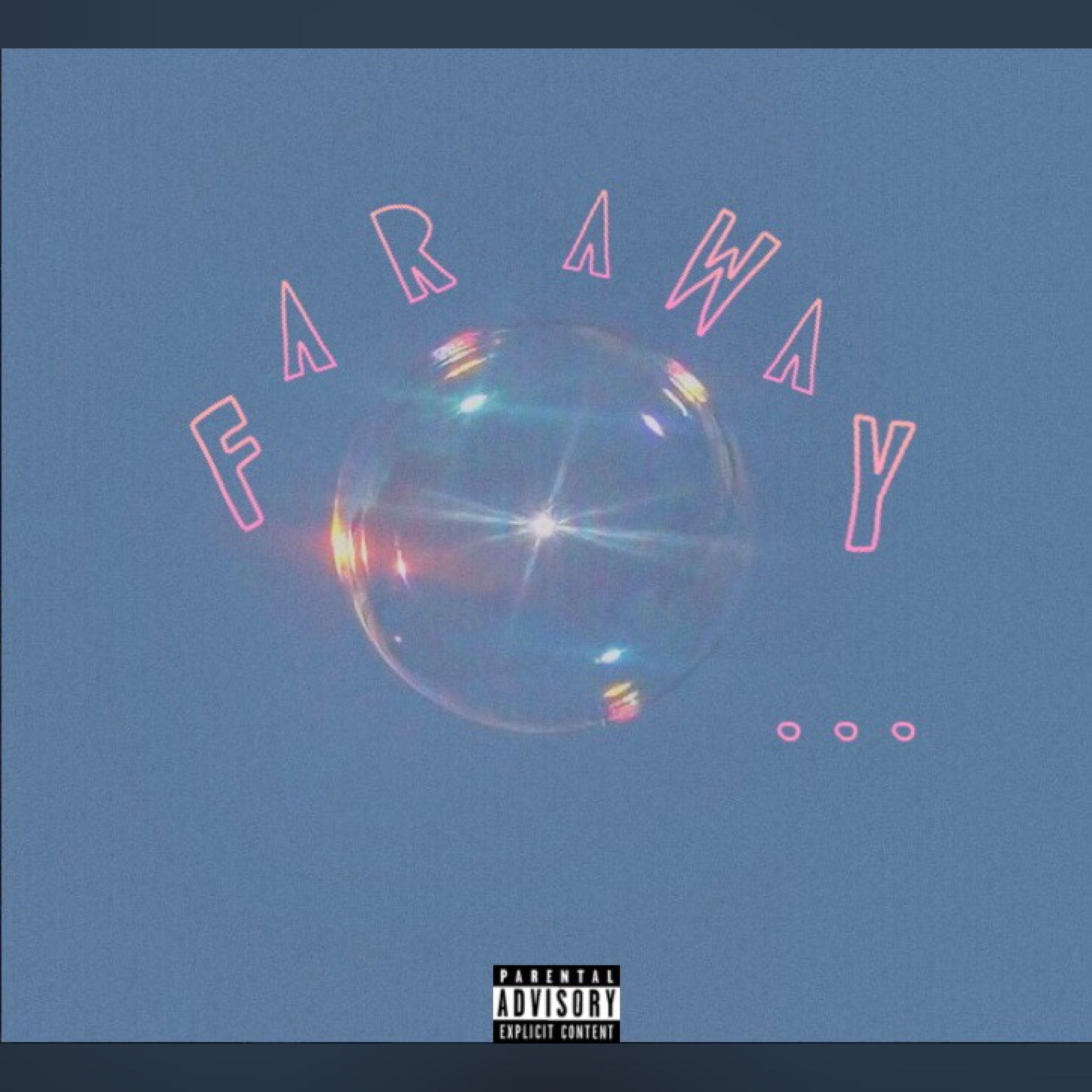 Релиз Far Away