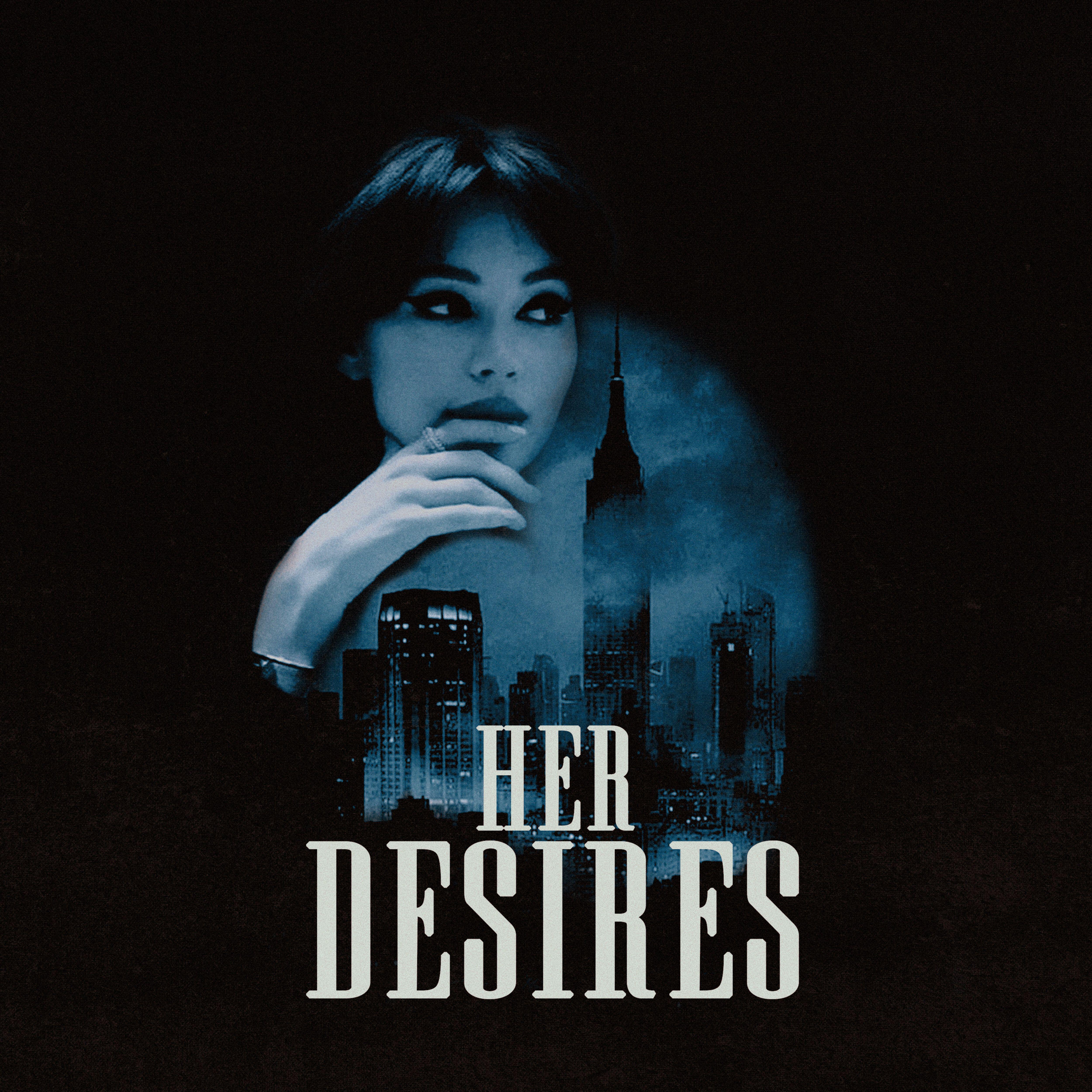 Релиз Her Desires