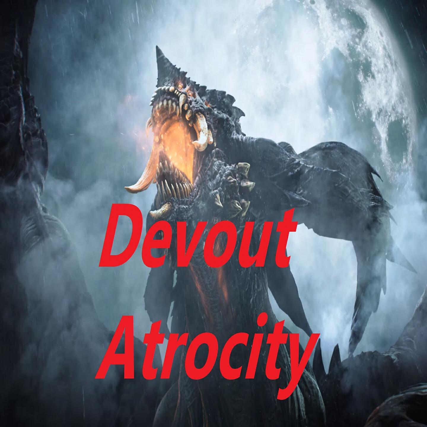 Релиз Devout Atrocity