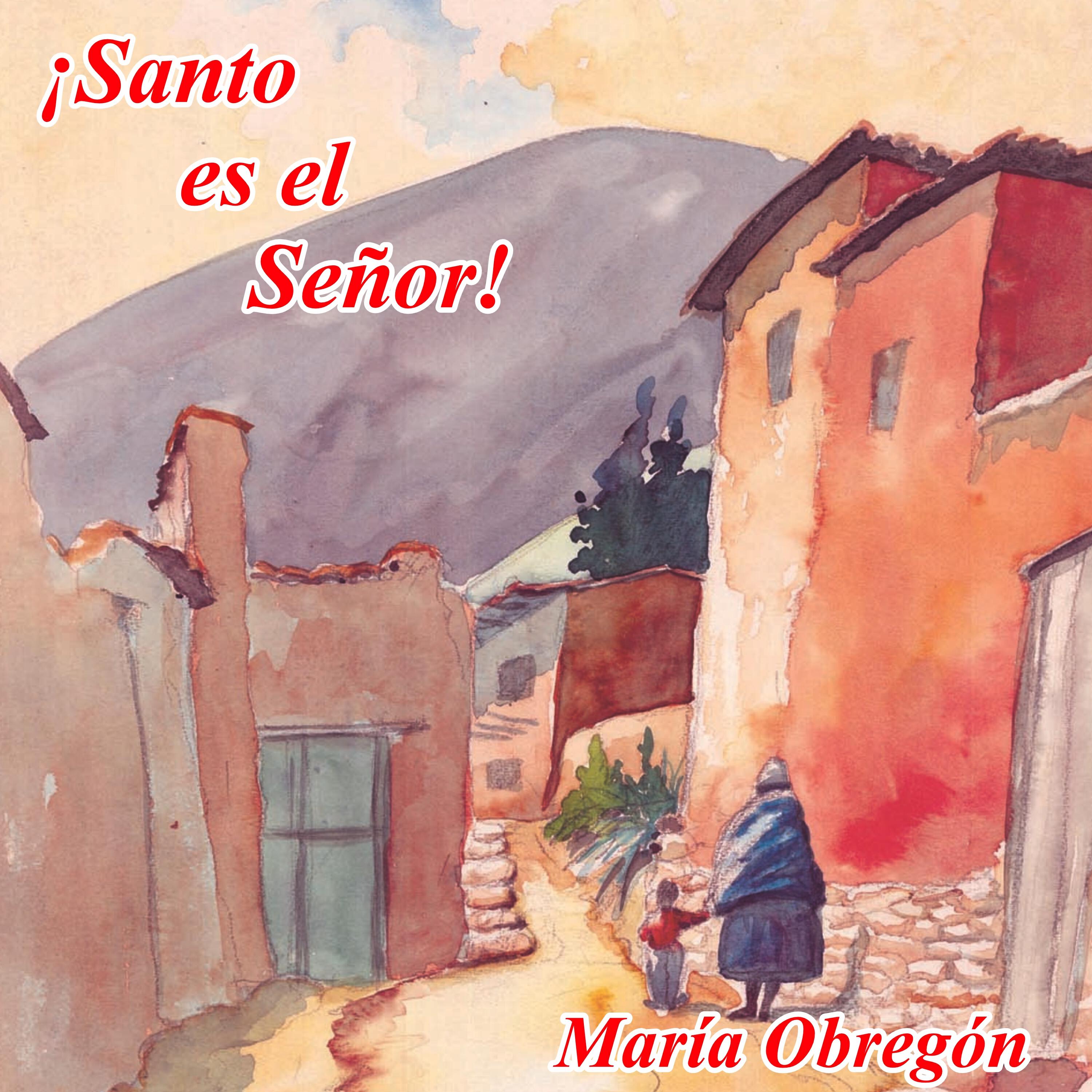 Релиз Santo Es el Señor