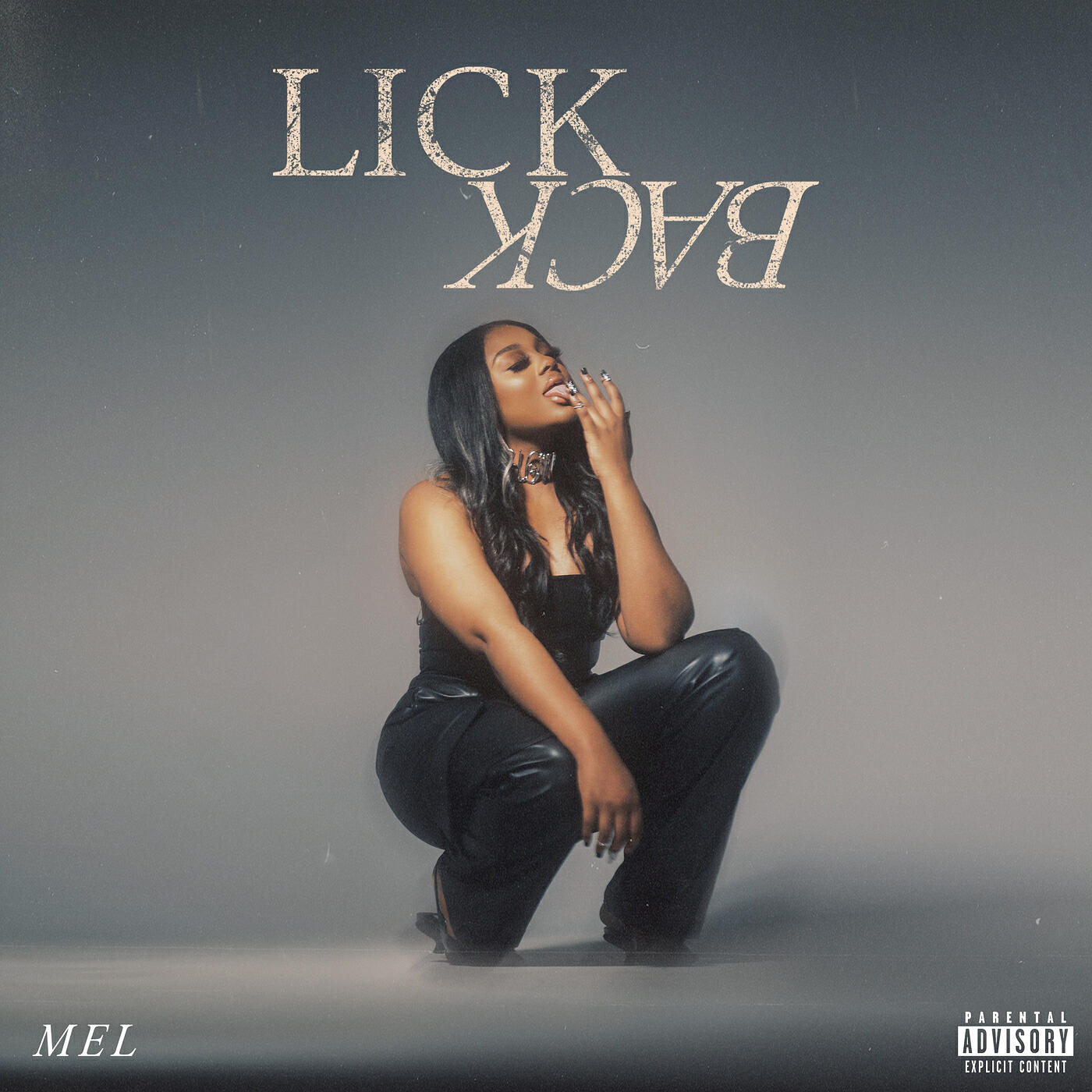 Скачать песню Mel - Lick Back бесплатно в MP3 для Android и iOS