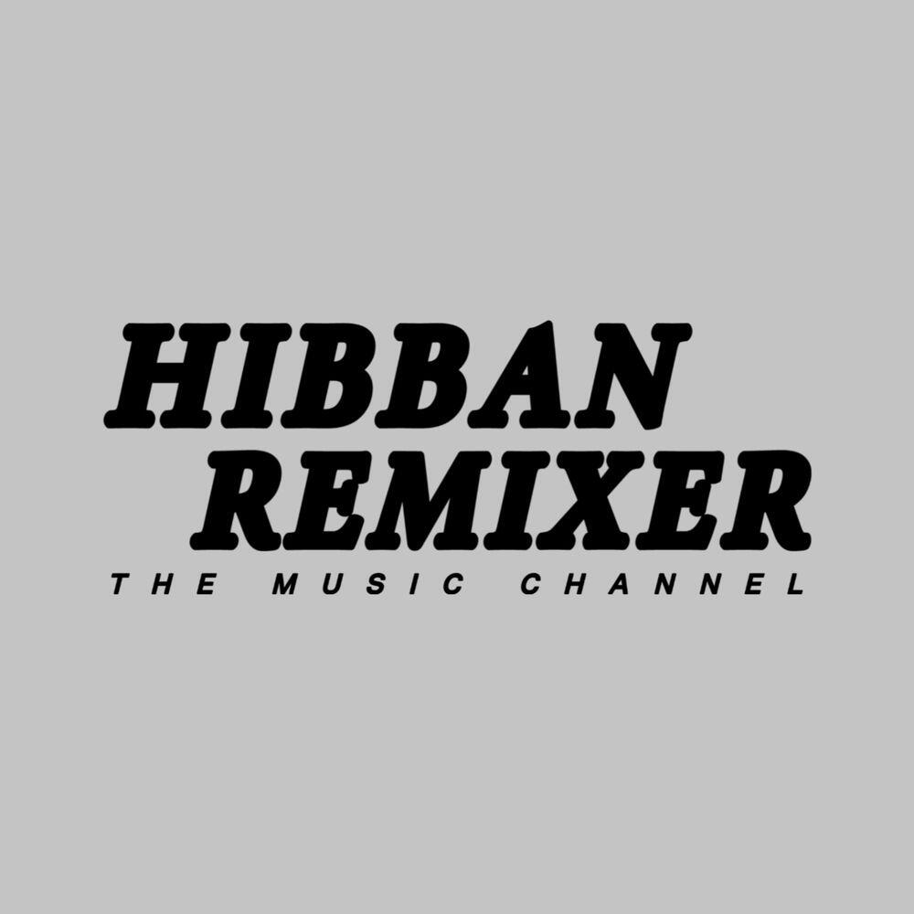 Hibban Remixer
