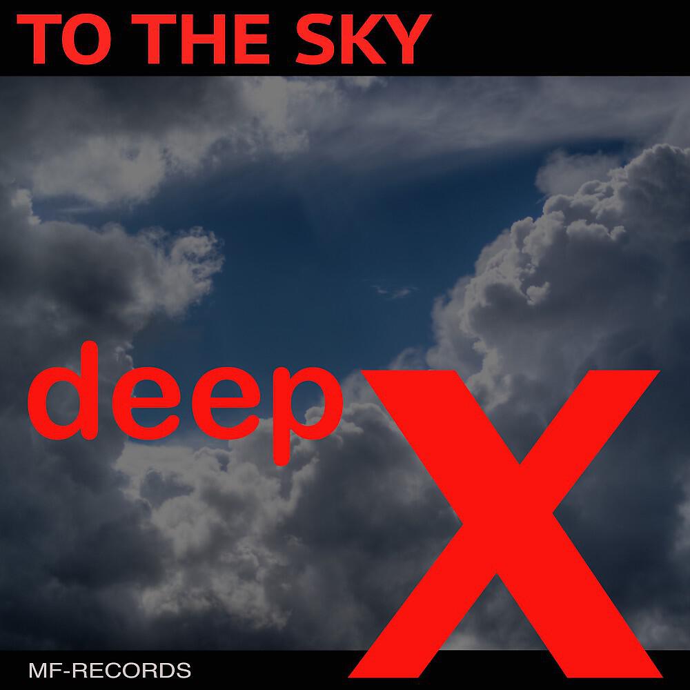Релиз To the Sky