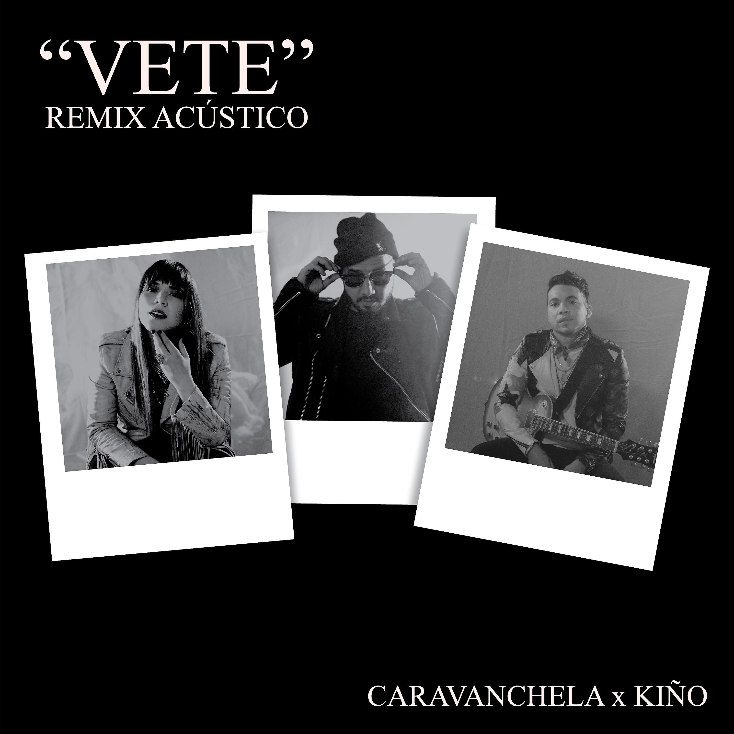Релиз Vete (Remix (acústico))