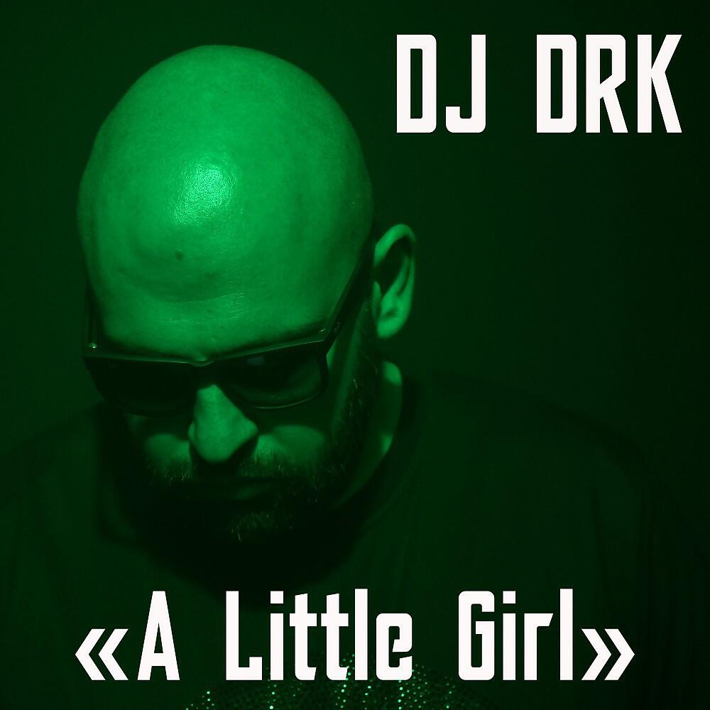 Релиз A Little Girl