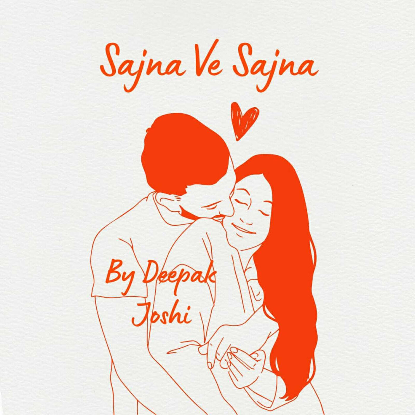 Постер альбома Sajna Ve Sajna