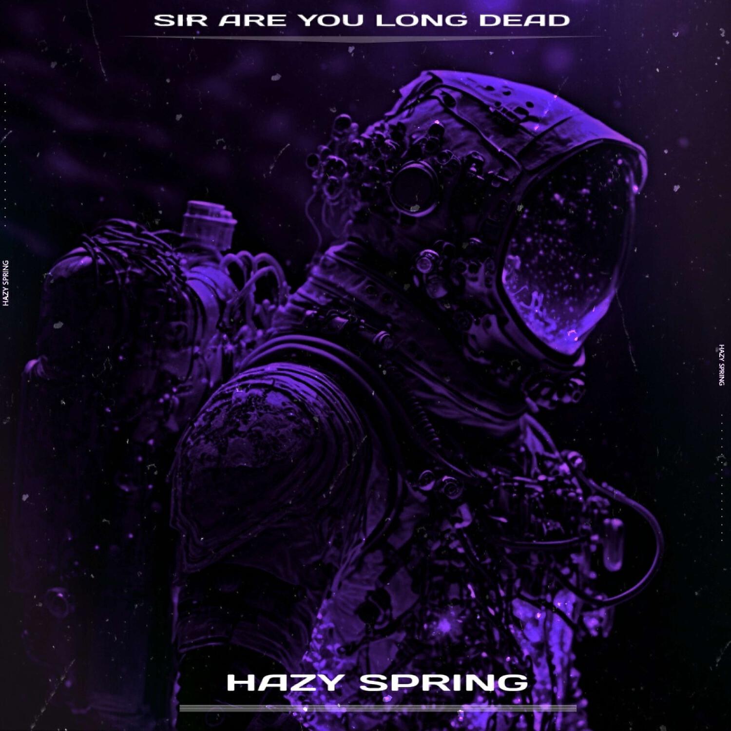 Релиз Sir are you long dead