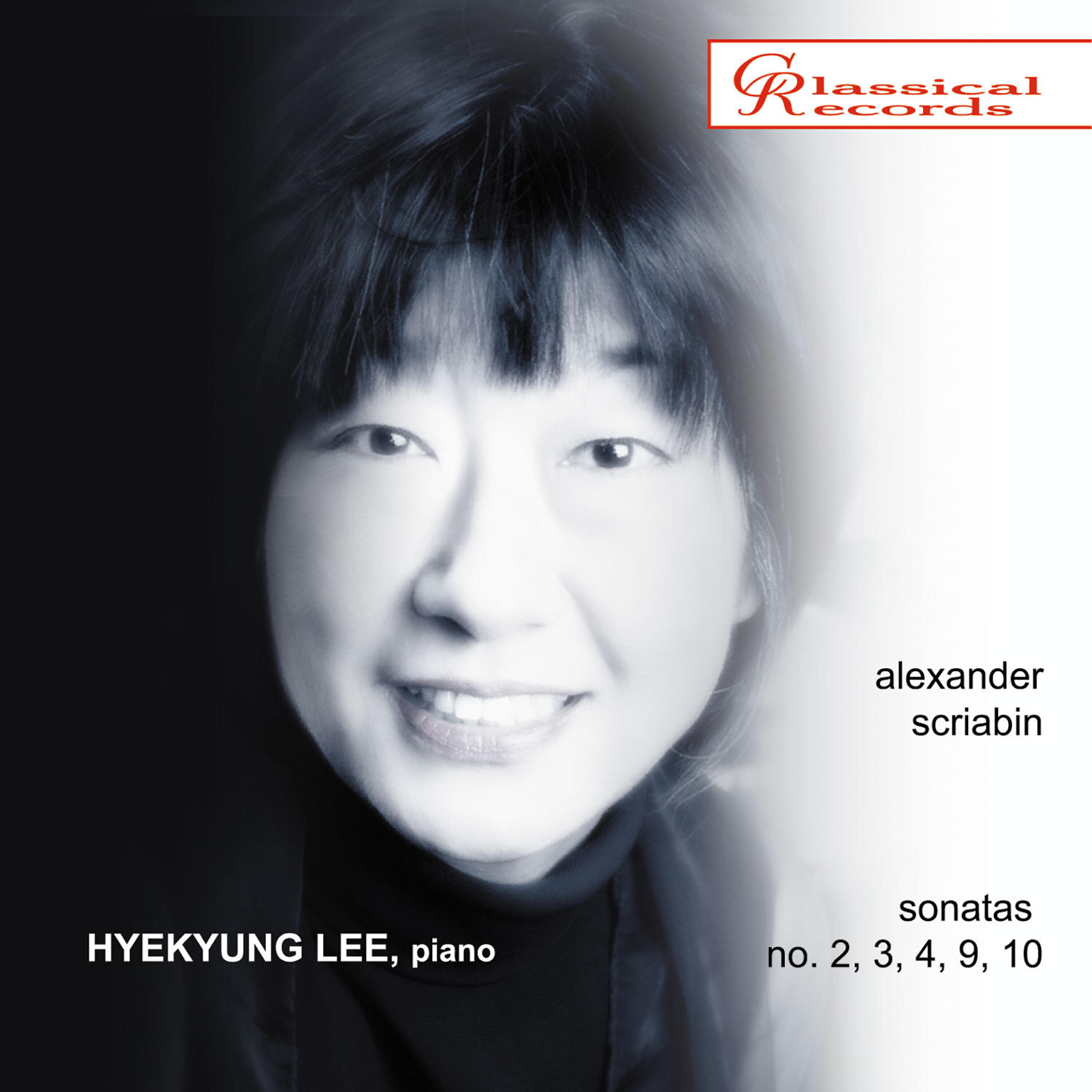 Релиз Hyekyung Lee - Scriabin: Piano Sonatas No. 2, 3, 4, 9, 10