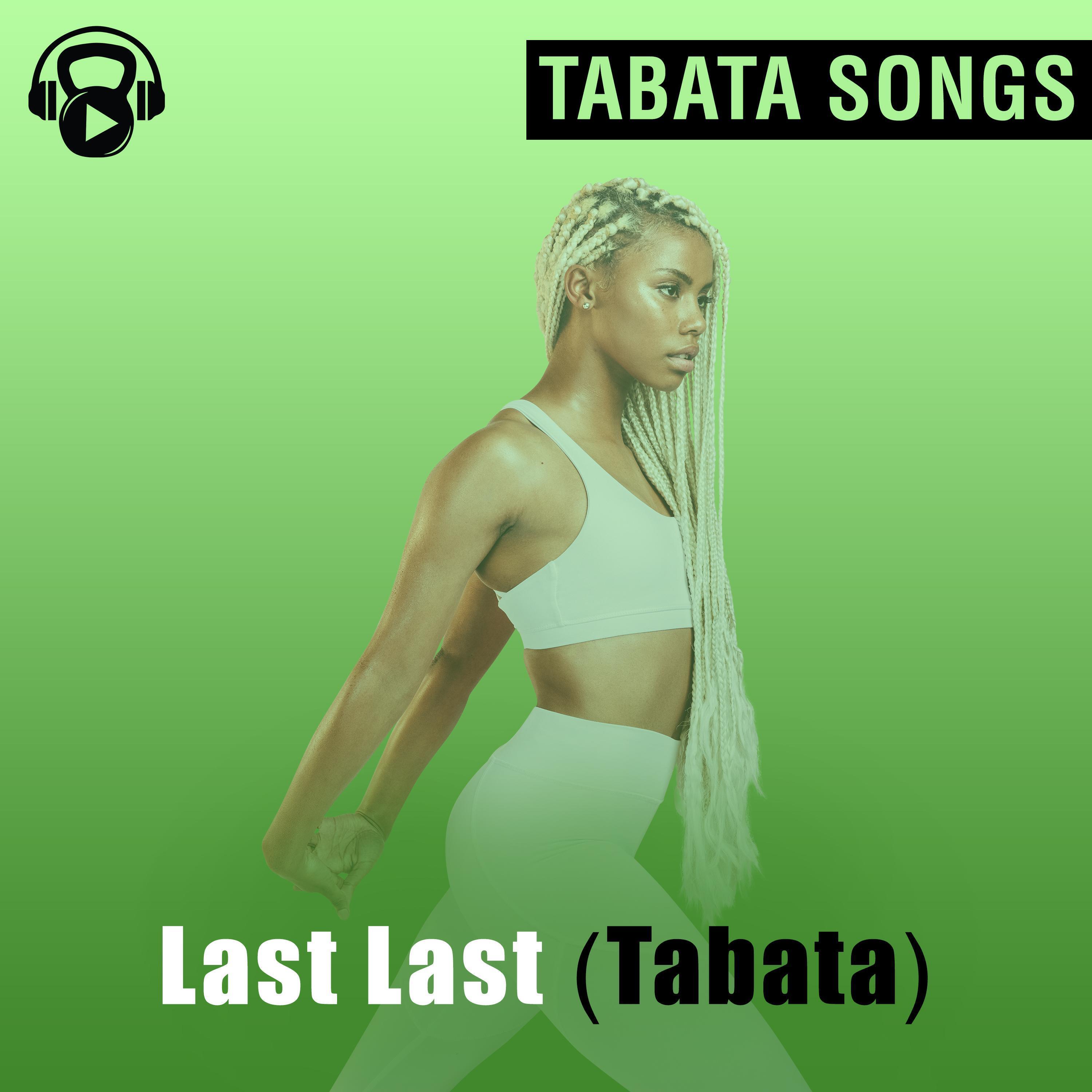Релиз Last Last (Tabata)
