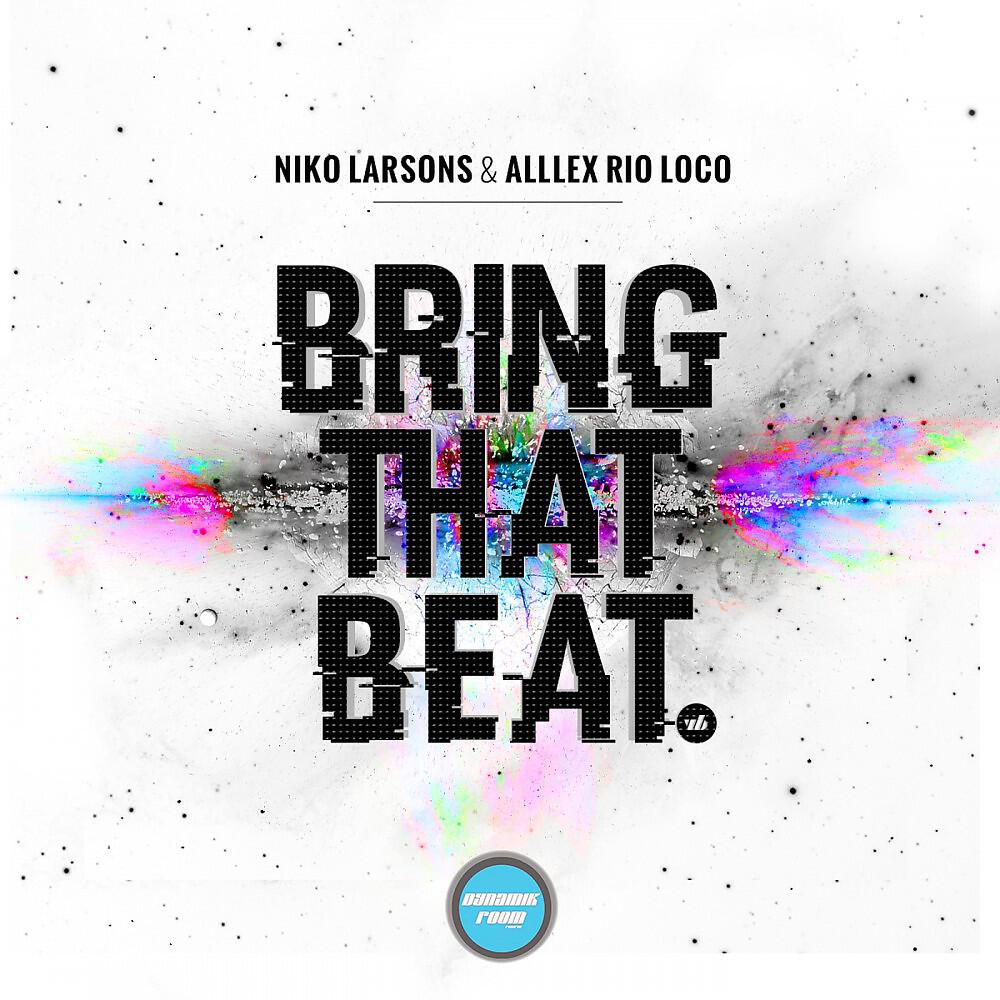 Niko Larsons & Alllex Rio Loco