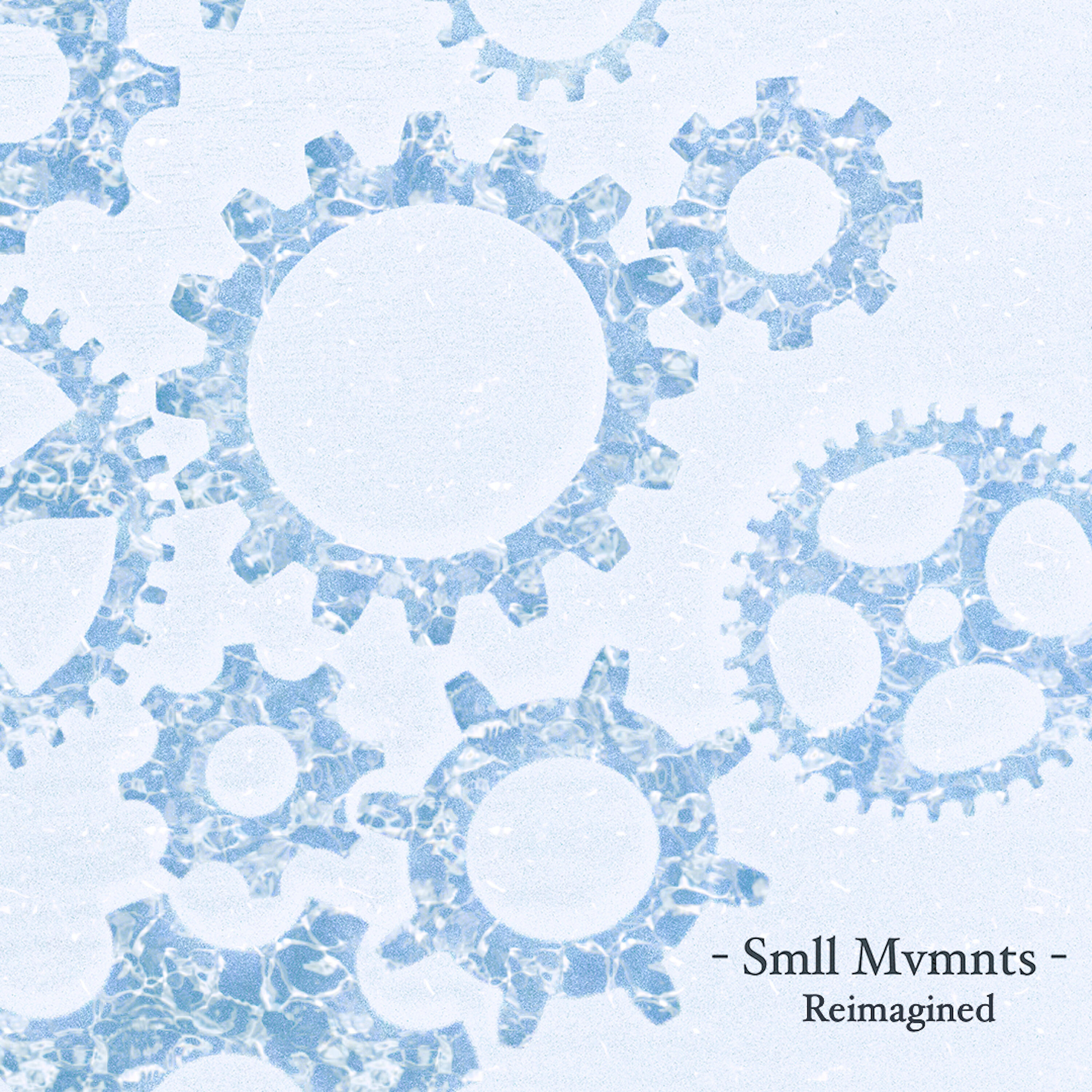Релиз Smll Mvmnts Reimagined