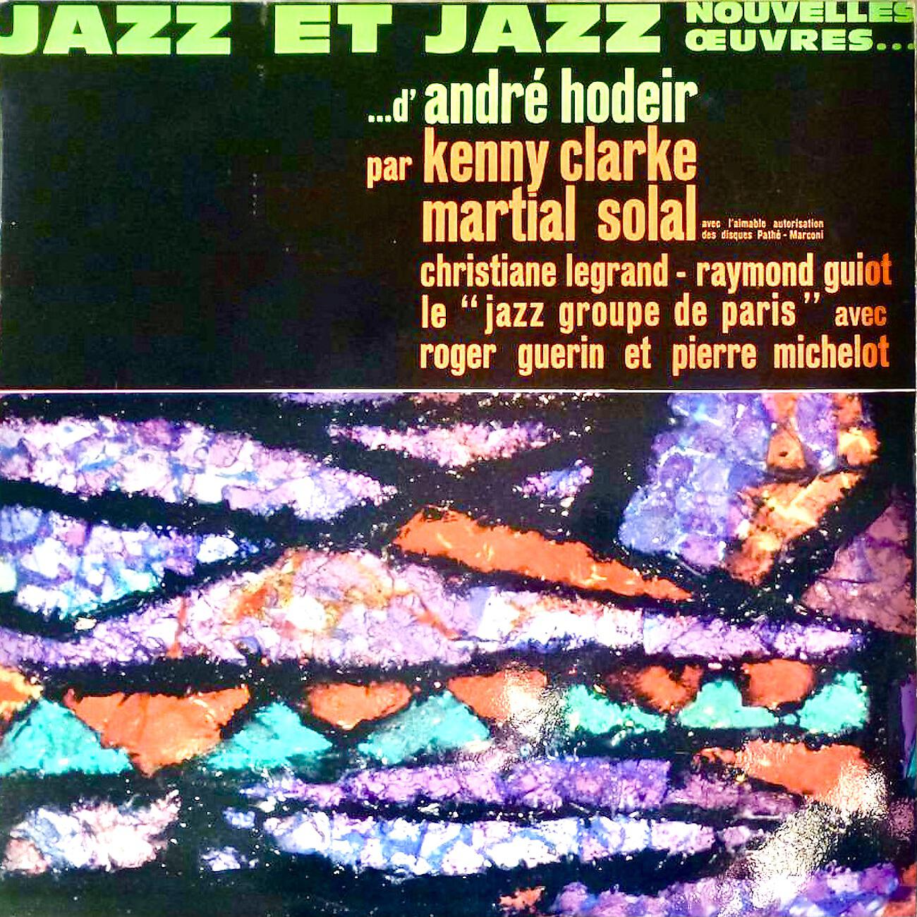 Релиз Jazz Et Jazz (Nouvelles Oeuvres d'André Hodeir)