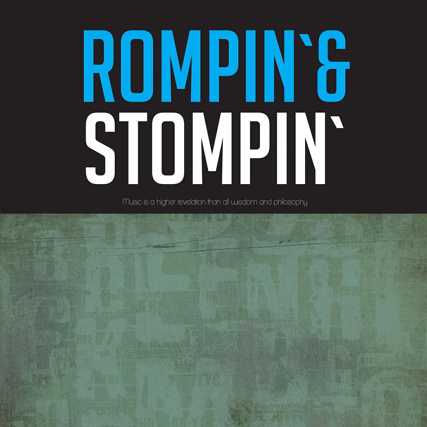 Релиз Rompin`& Stompin`