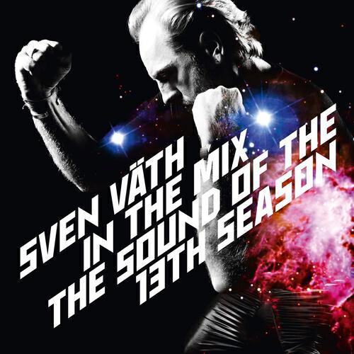 Релиз Sven Väth in the Mix - The Sound of the Thirteenth Season