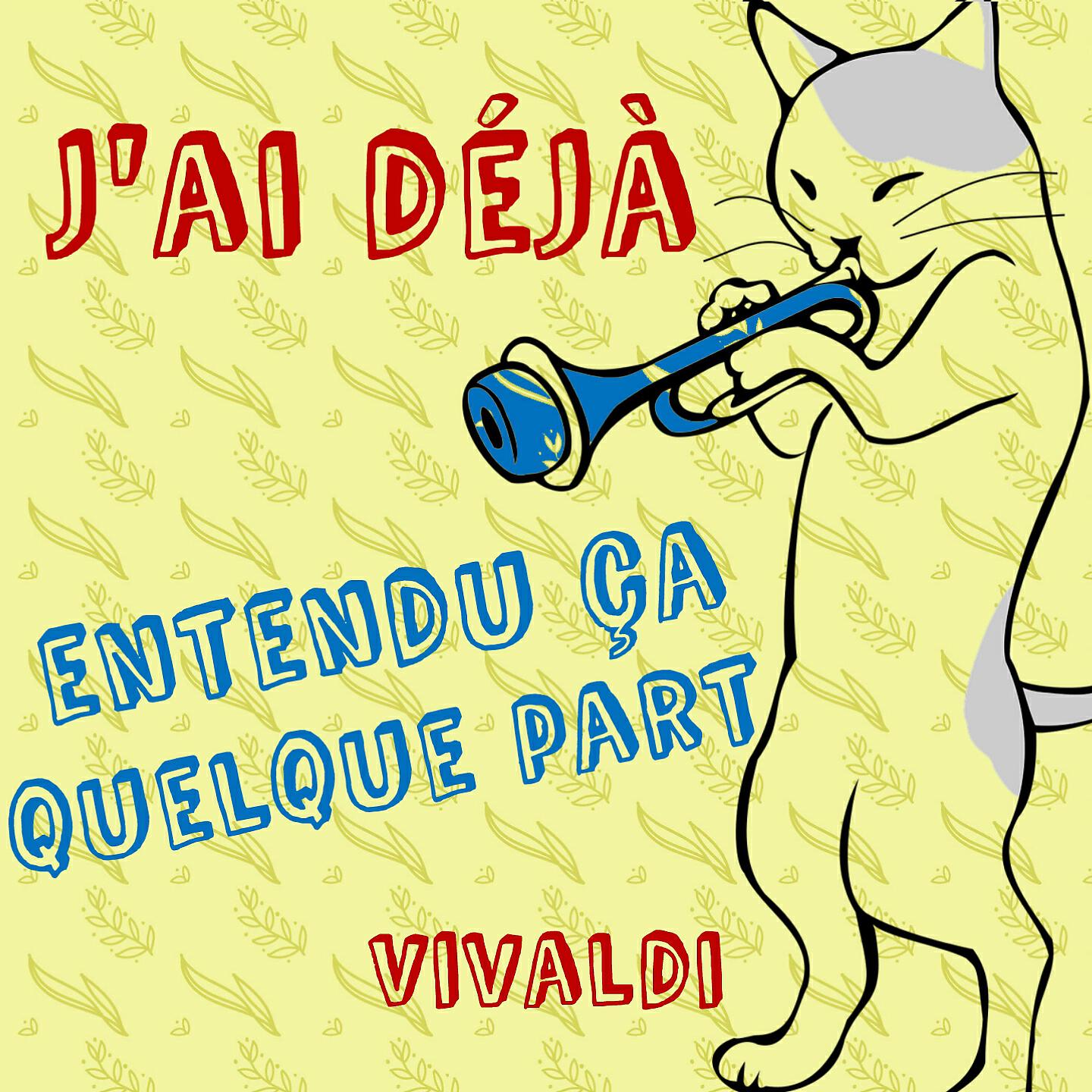 Релиз J'ai déjà entendu ça quelque part