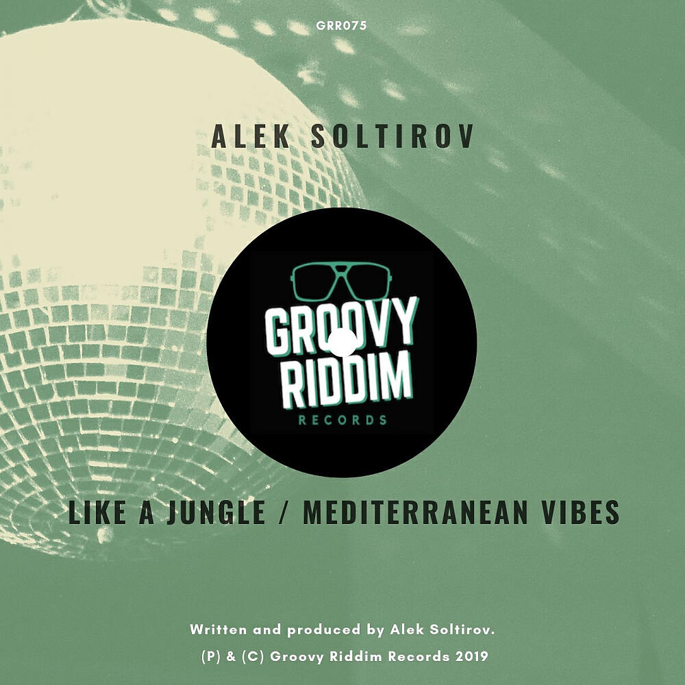 Релиз Like A Jungle / Mediterranean Vibes