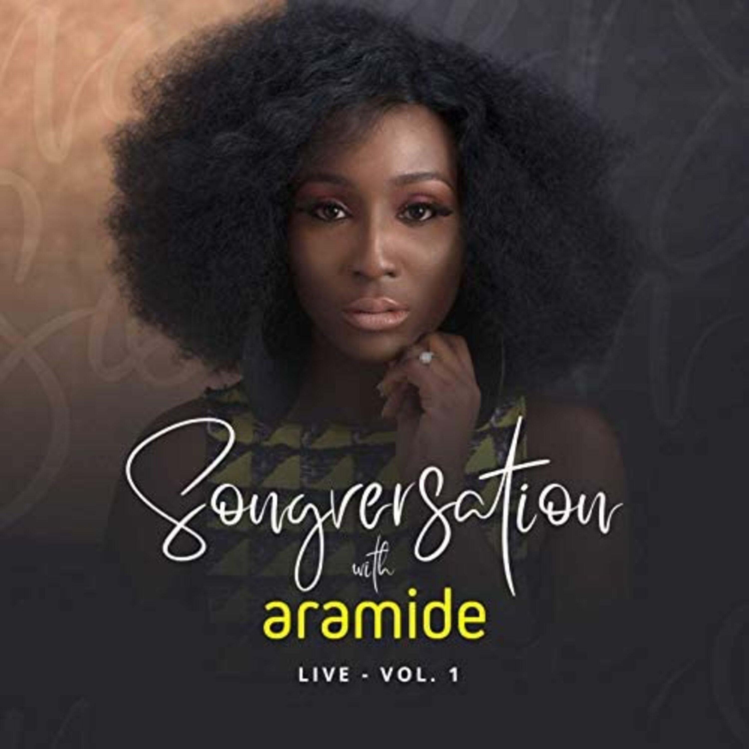 Релиз Songversation with Aramide  Live, Vol. 1