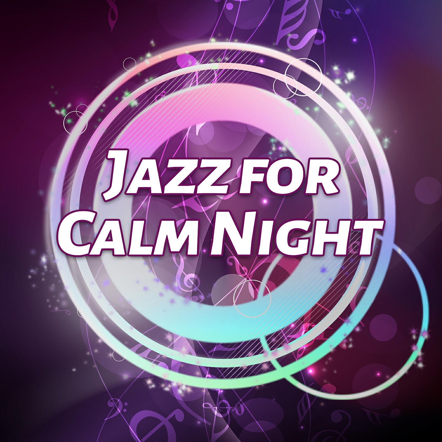 Релиз Jazz for Calm Night – Chilled Piano Music, Jazz to Sleep & Relax, Soothing Sounds, Peaceful Jazz Note