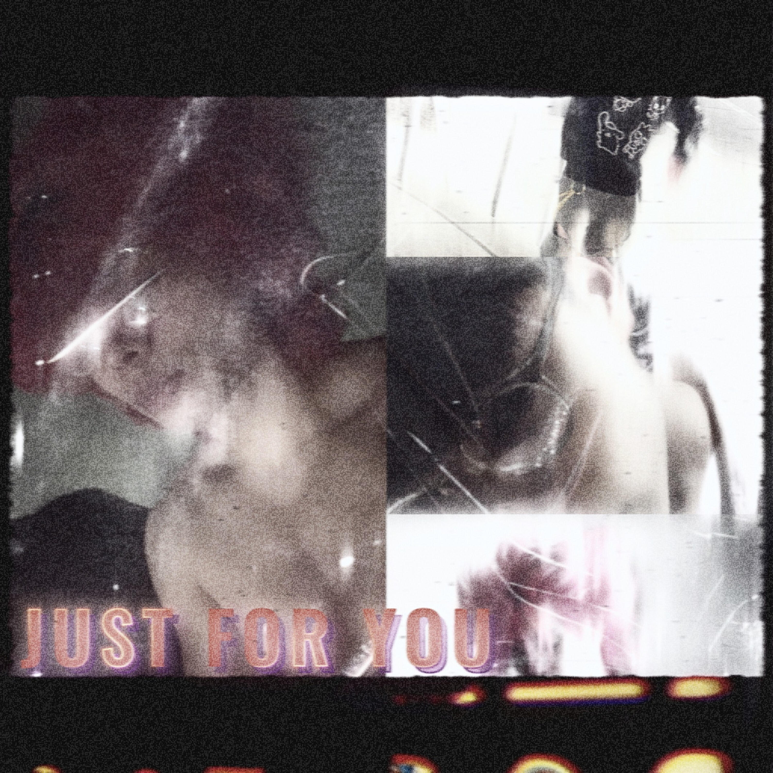 Релиз Just For You