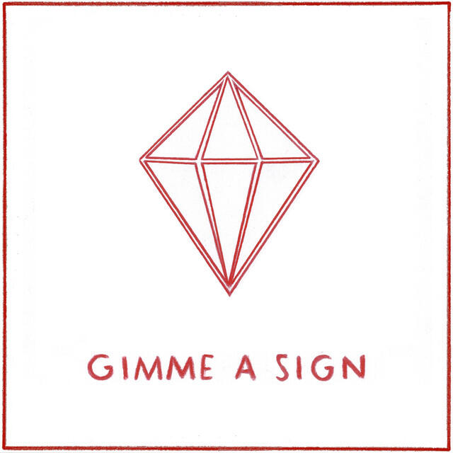 Релиз Gimme a Sign