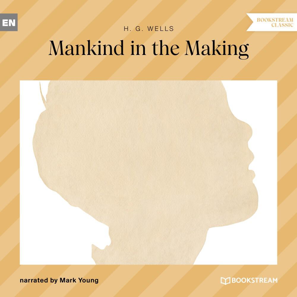 Релиз Mankind in the Making