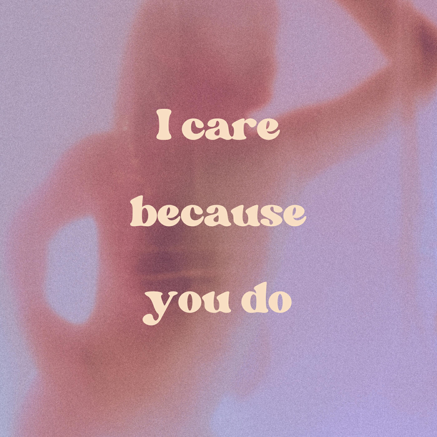 Релиз I Care Because You Do
