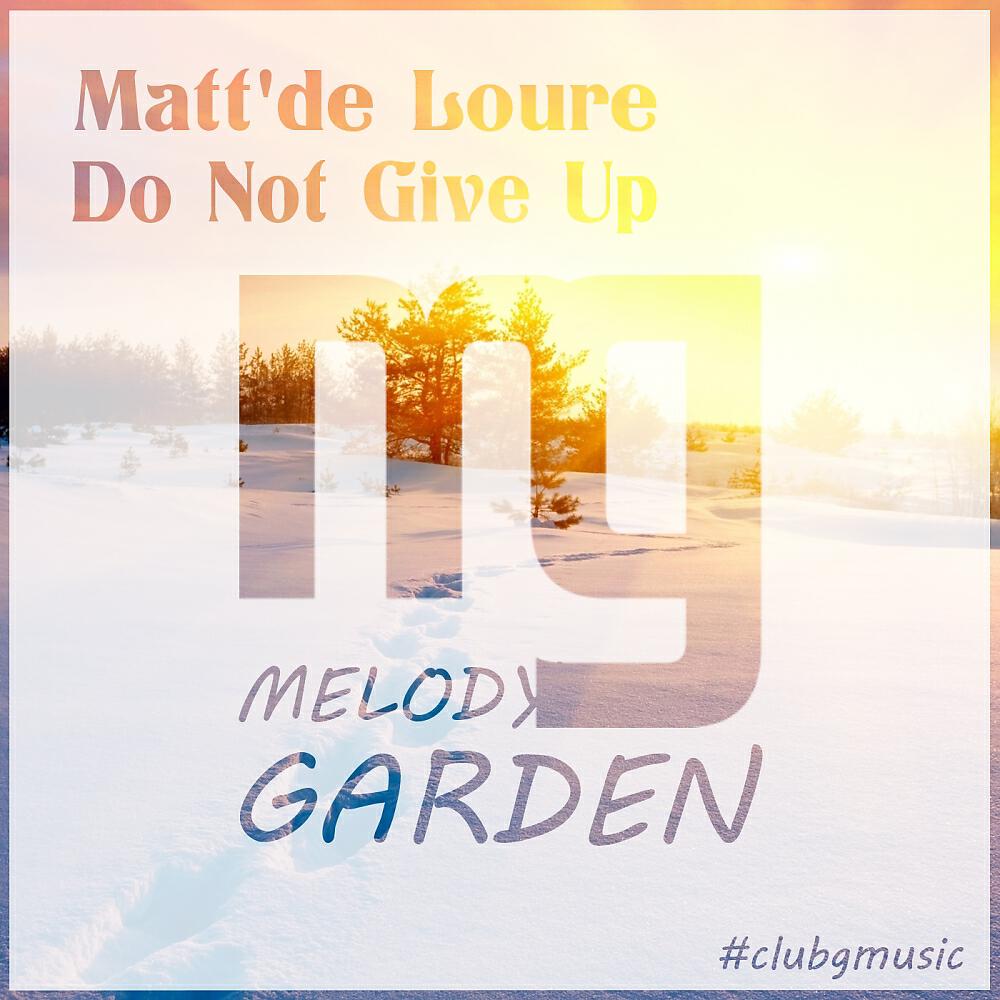 Релиз Do Not Give Up