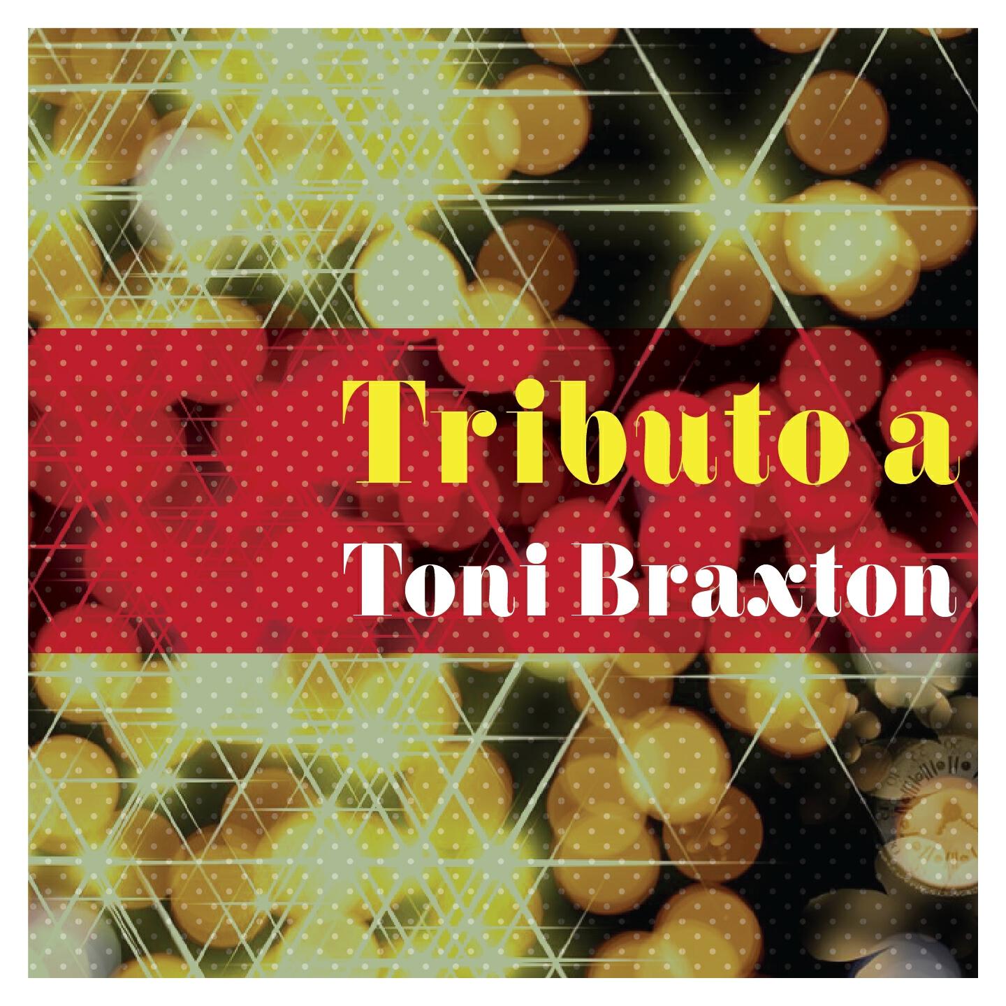 Релиз Tributo a Toni Braxton