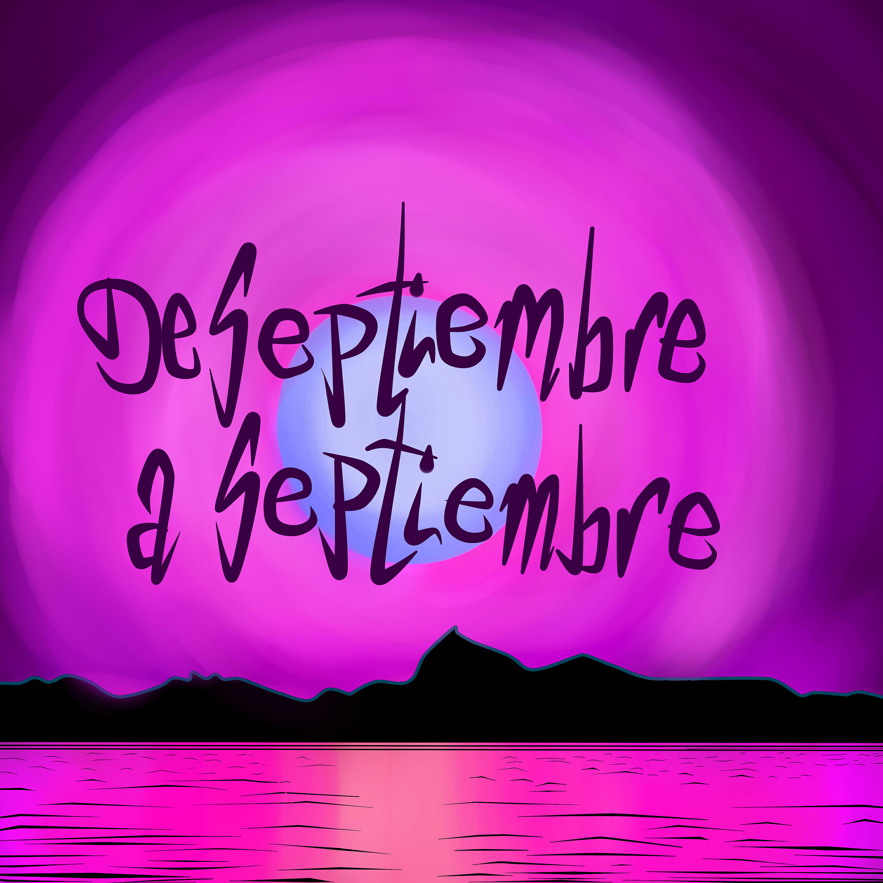 Релиз De Septiembre a Septiembre
