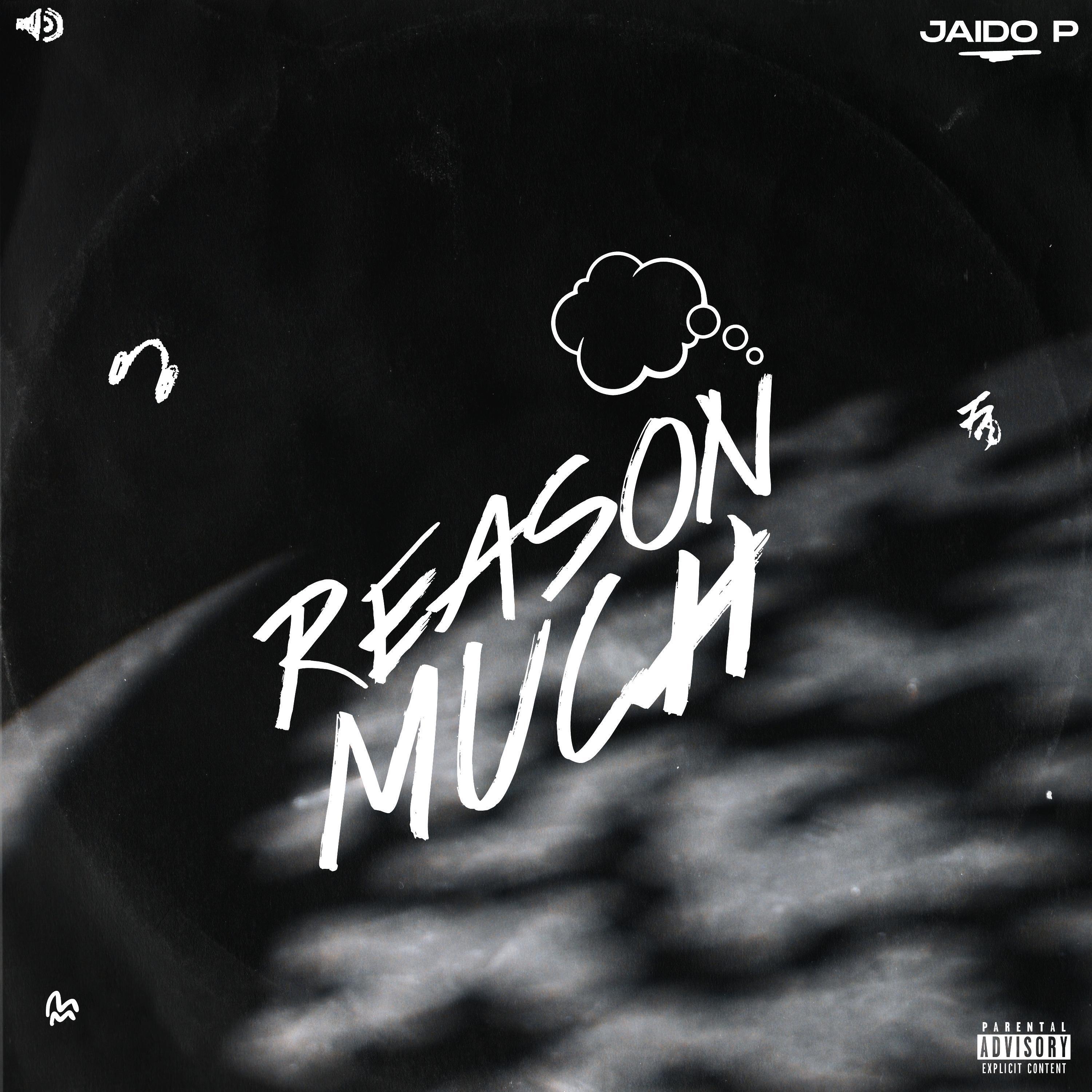 Релиз Reason Much