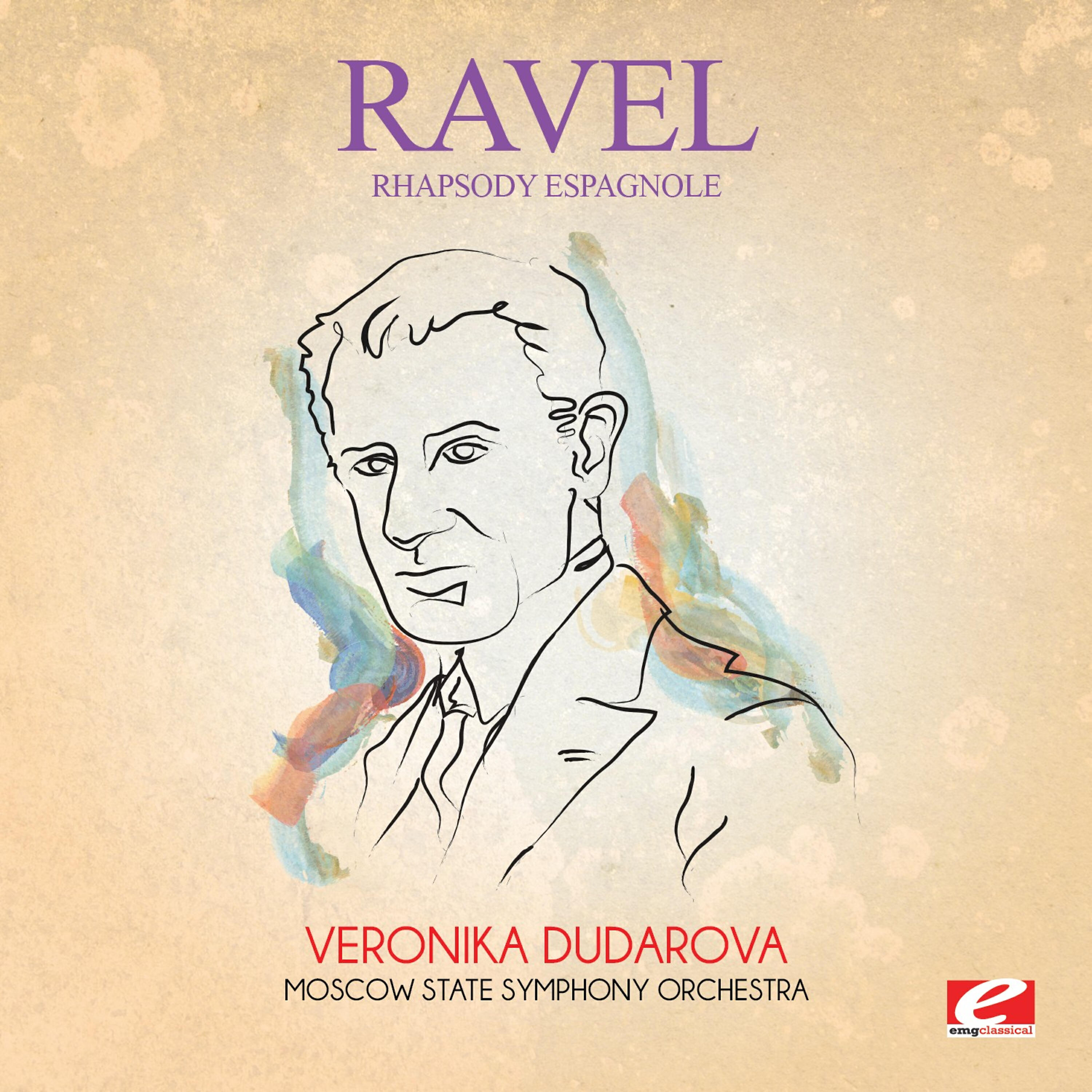 Релиз Ravel: Rhapsody espagnole (Digitally Remastered)