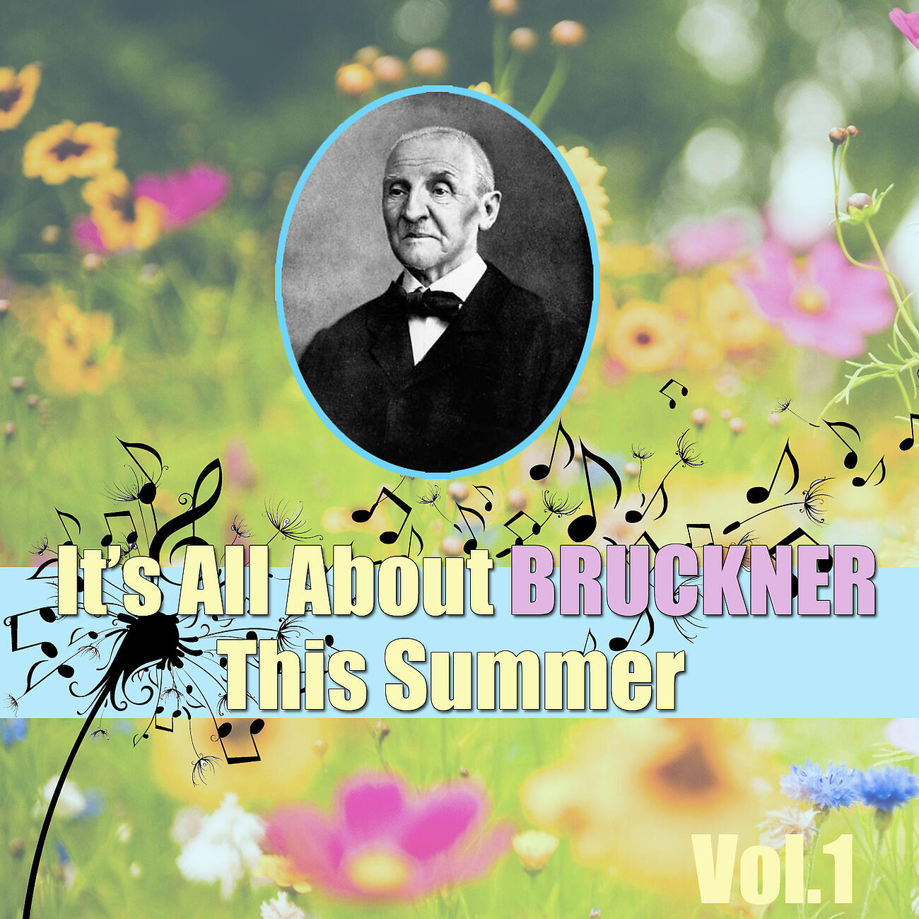 Релиз It's All About Bruckner This Summer, Vol.1