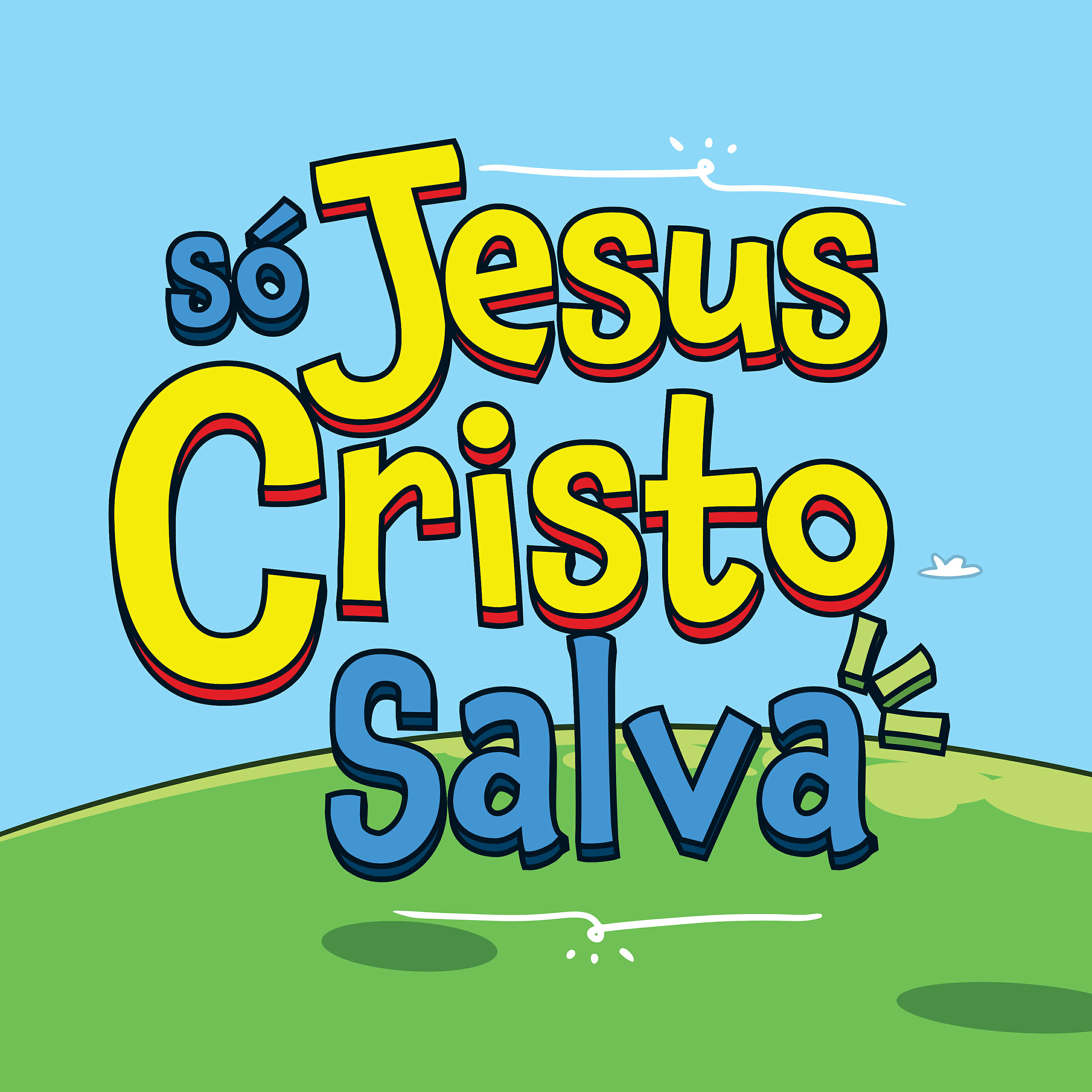 Релиз Só Jesus Cristo Salva