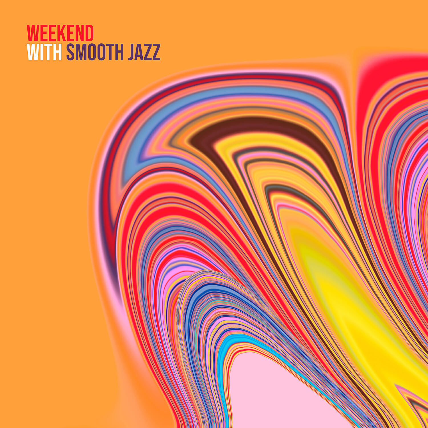 Релиз Weekend with Smooth Jazz: Relaxing Soul Music, Sounds to Relax, Study and Work, Get Ready for the New Week