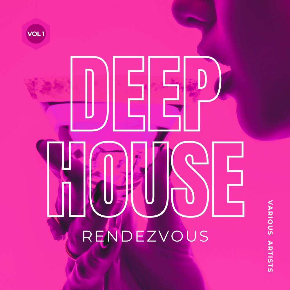 Релиз Deep-House Rendezvous, Vol. 1