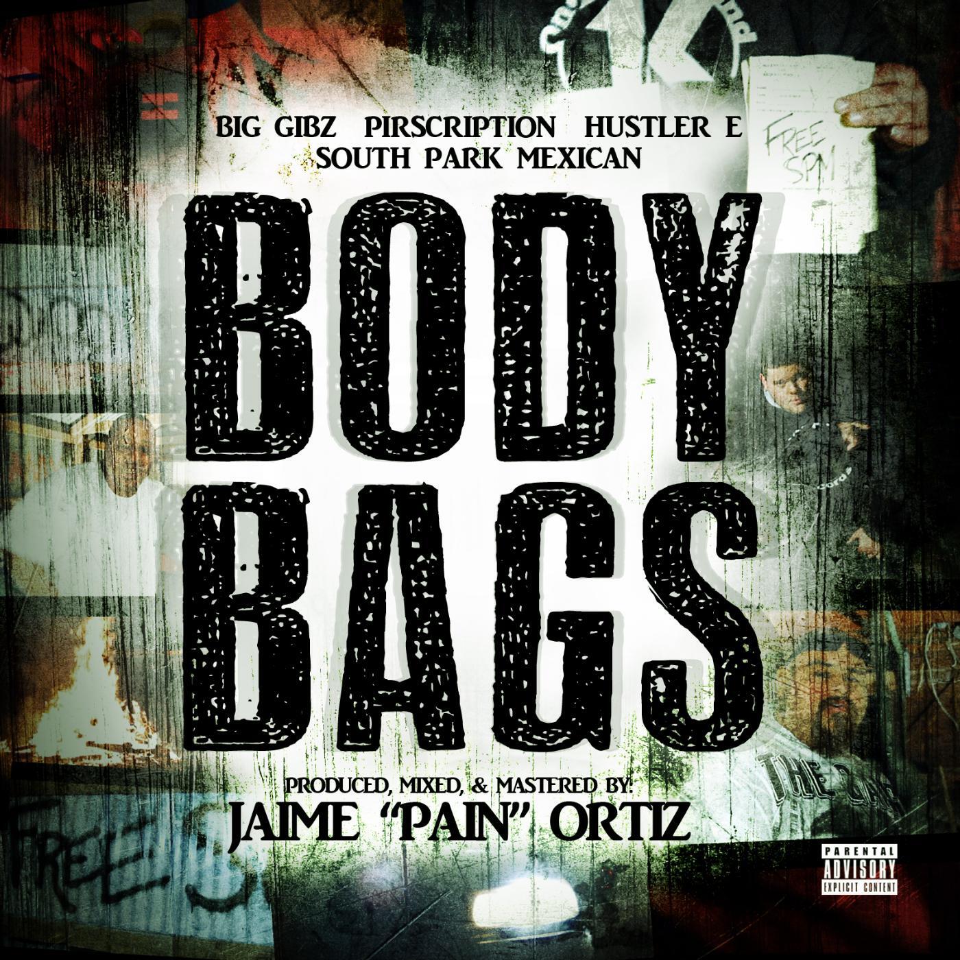 Релиз Body Bags (feat. Big Gibz, Hustler E & South Park Mexican)