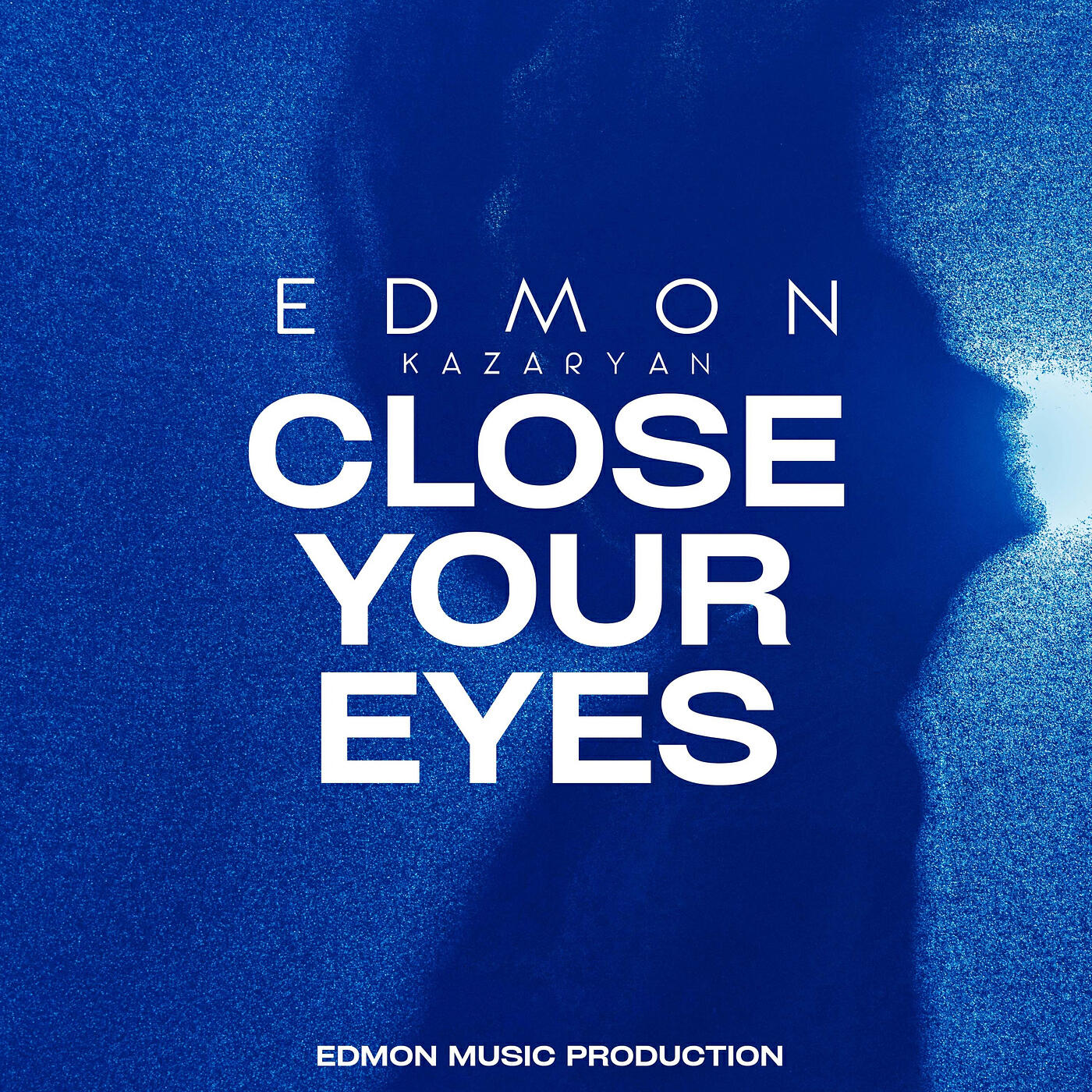 Постер альбома Close Your Eyes