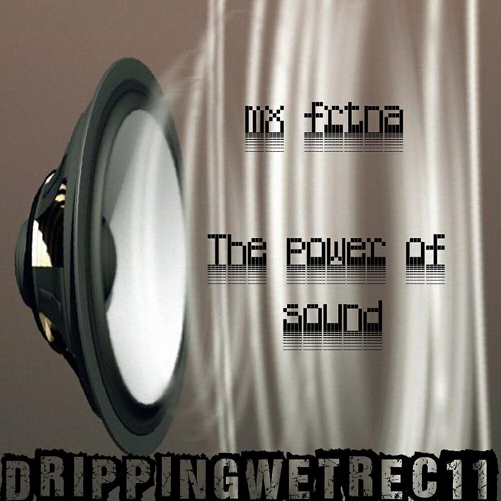 Постер альбома The Power Of Sound