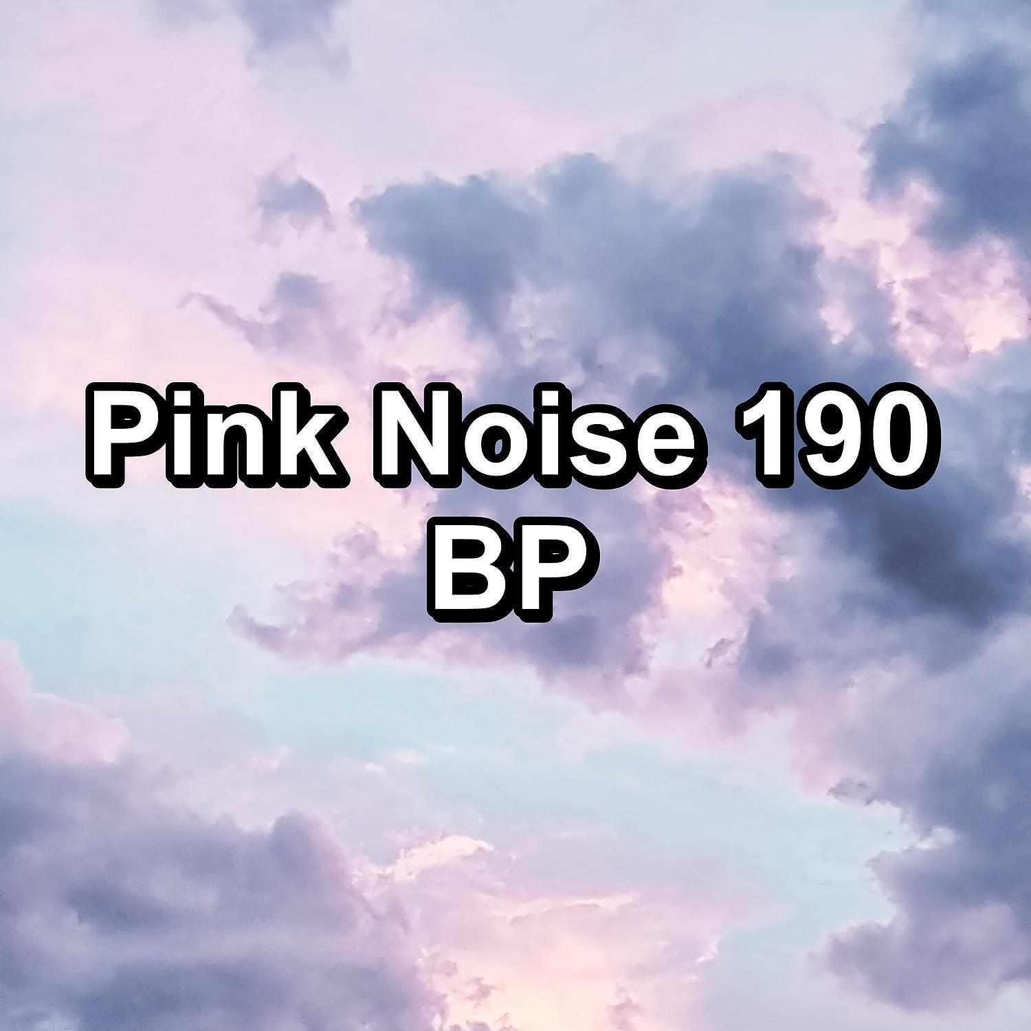 Релиз Pink Noise 190 BP